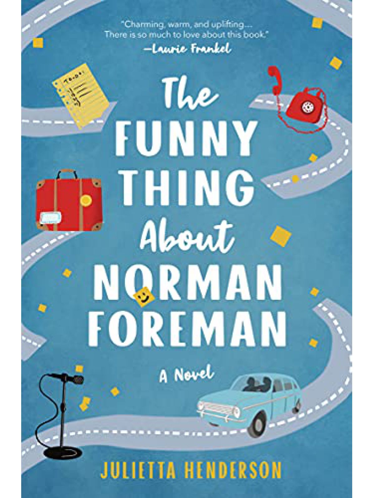 THE FUNNY THING ABOUT NORMAN FOREMAN