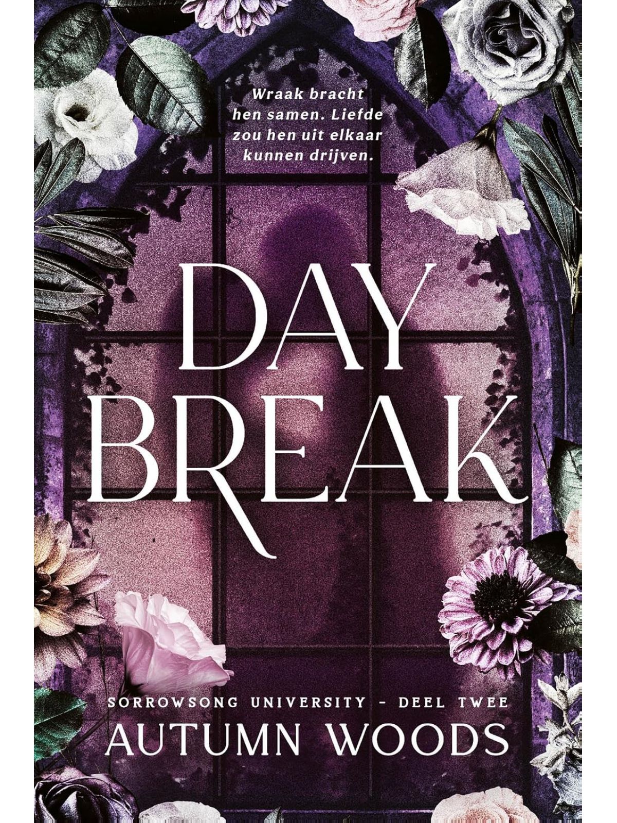 DAYBREAK (SORROWSONG UNIVERSITY #2)