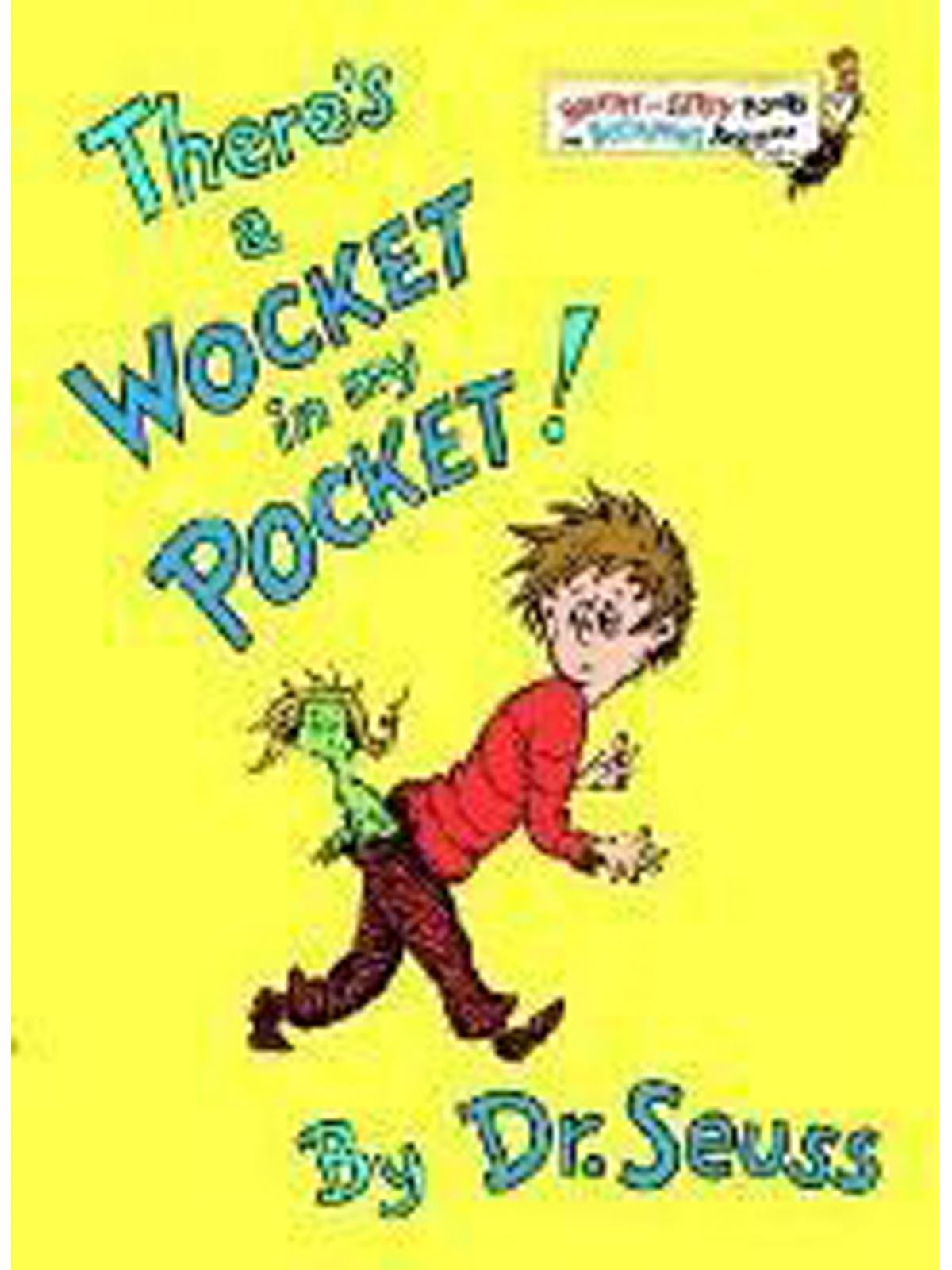 THERE’S A WOCKET IN MY POCKET