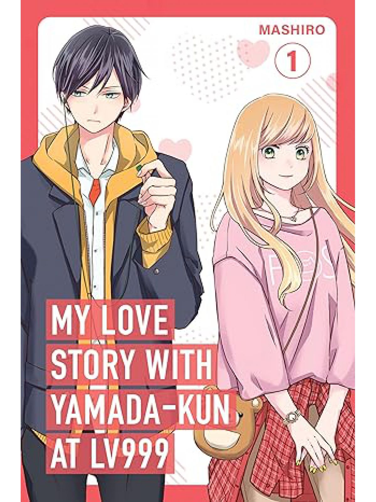 MY LOVE STORY WITH YAMADA-KUN AT LV999 VOLUME 1