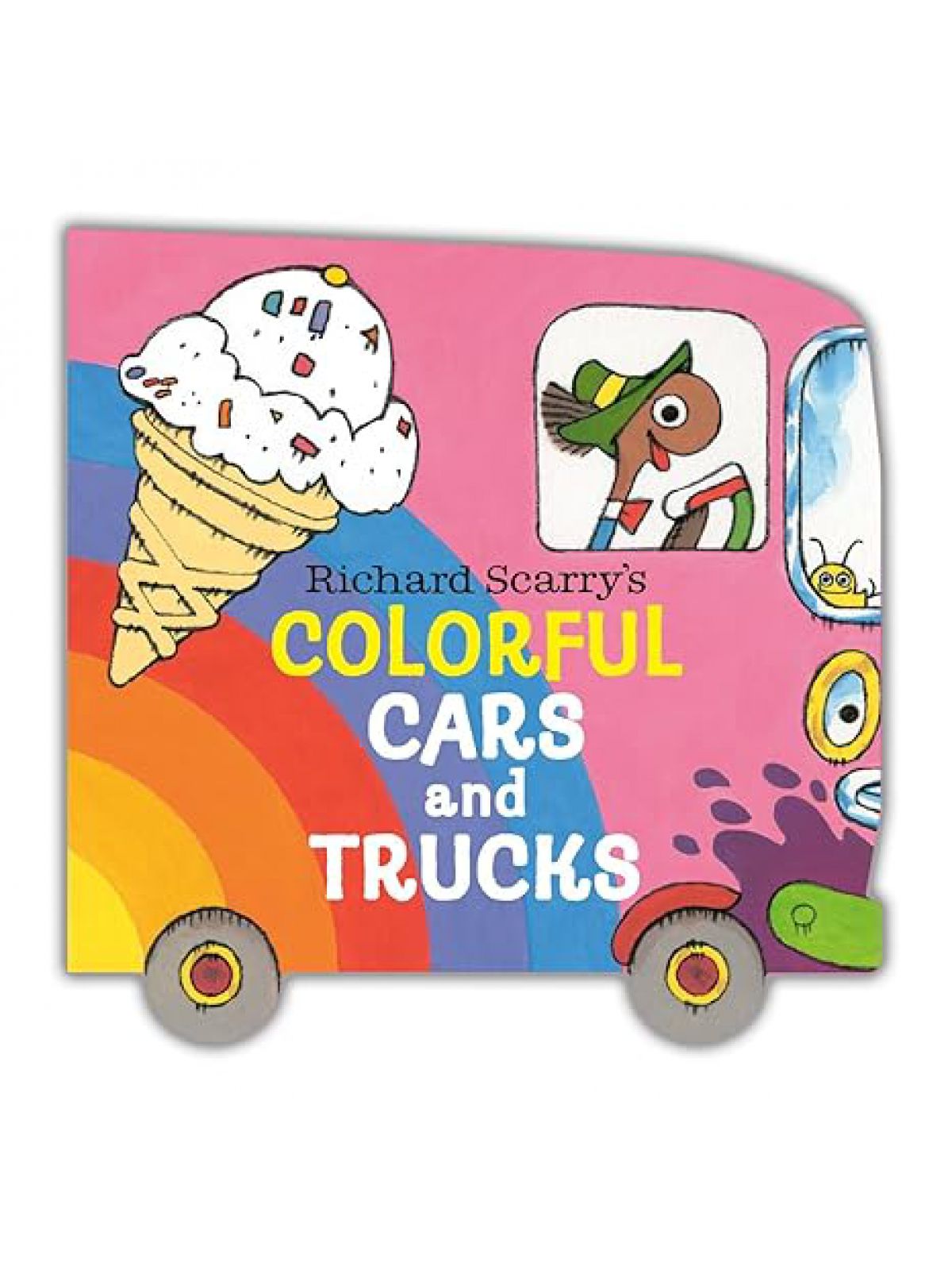 RICHARD SCARRY’S COLORFUL CARS AND TRUCKS