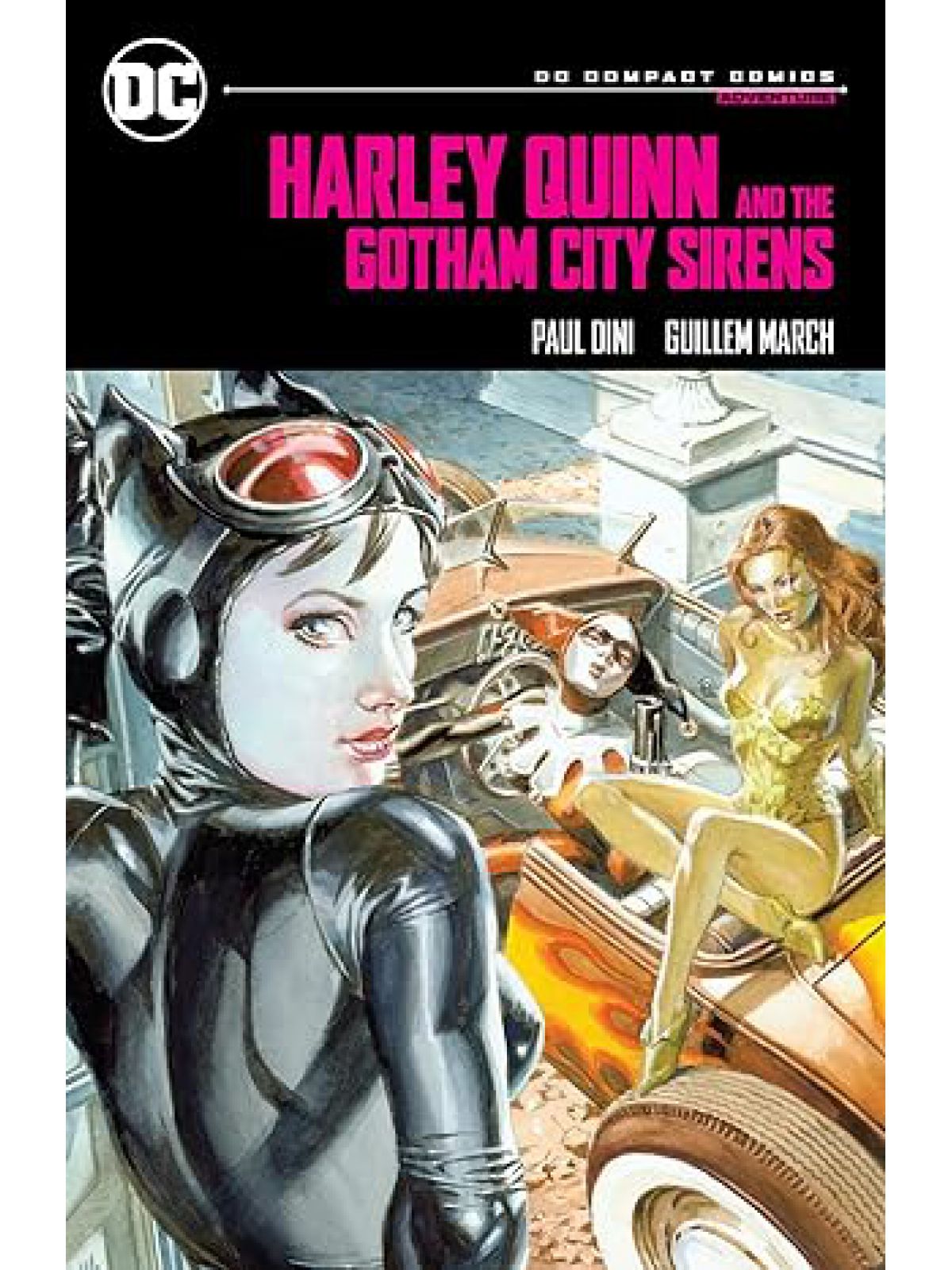 HARLEY QUINN & THE GOTHAM CITY SIRENS: DC COMPACT COMICS EDITION