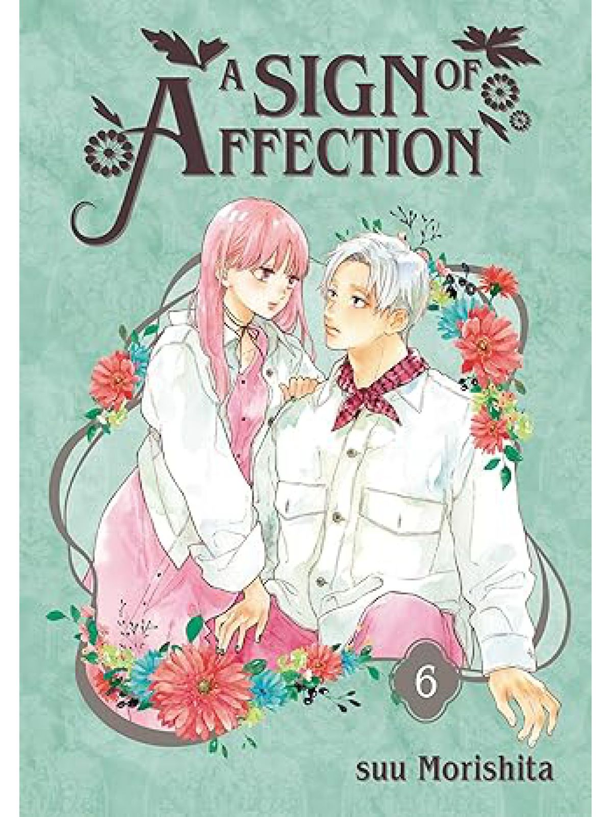 A SIGN OF AFFECTION 6