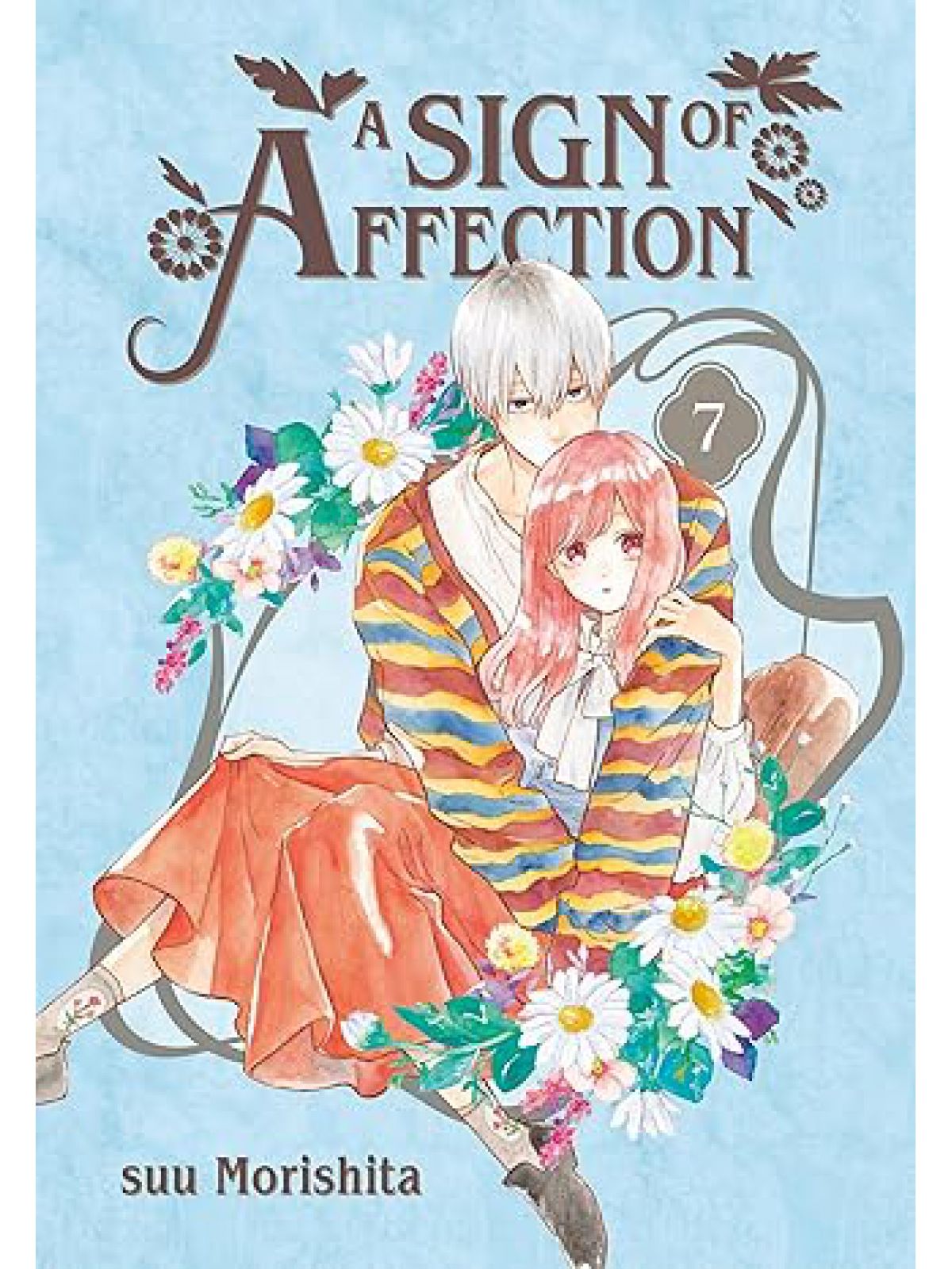 A SIGN OF AFFECTION 7