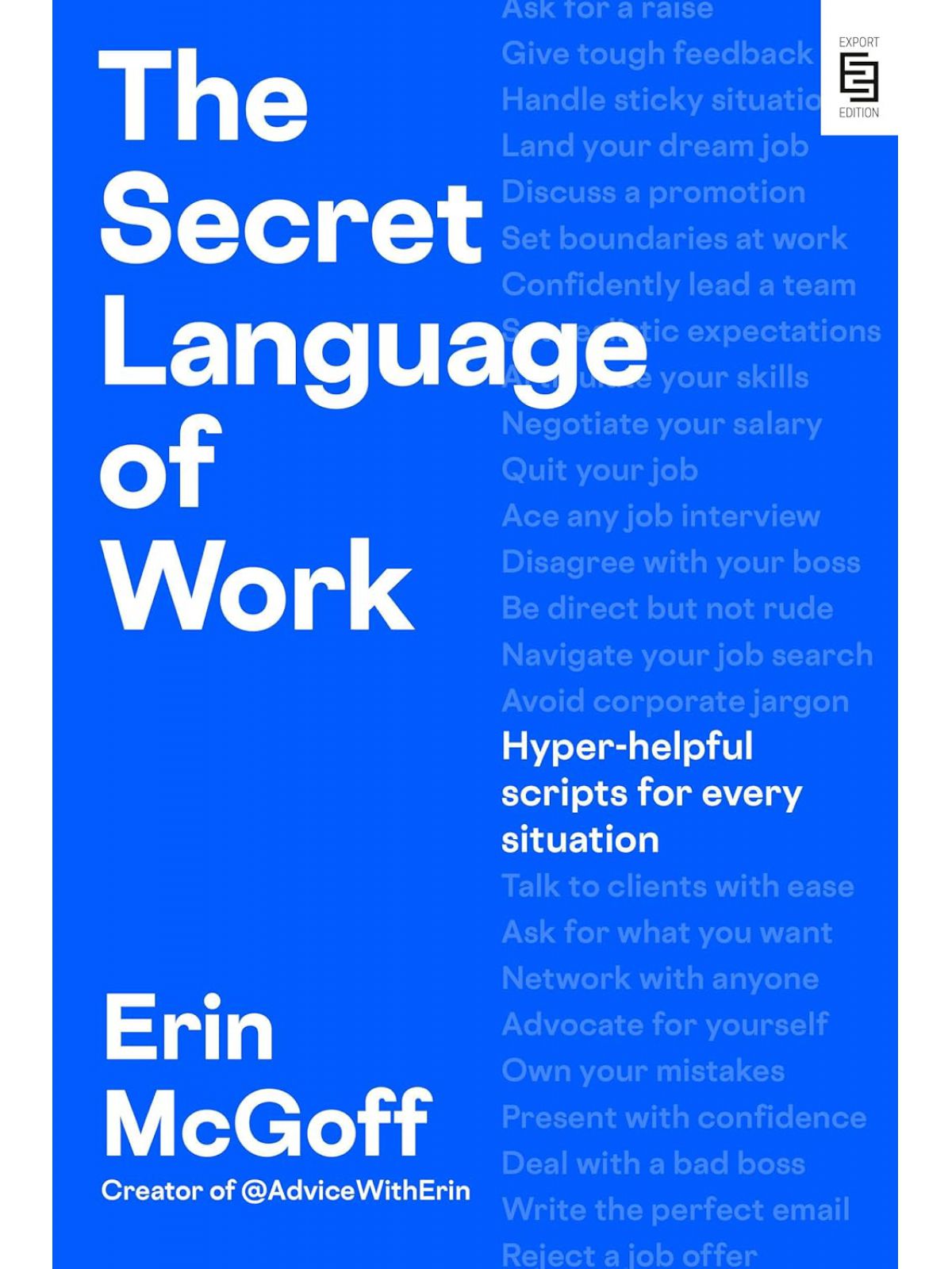 SECRET LANGUAGE OF WORK