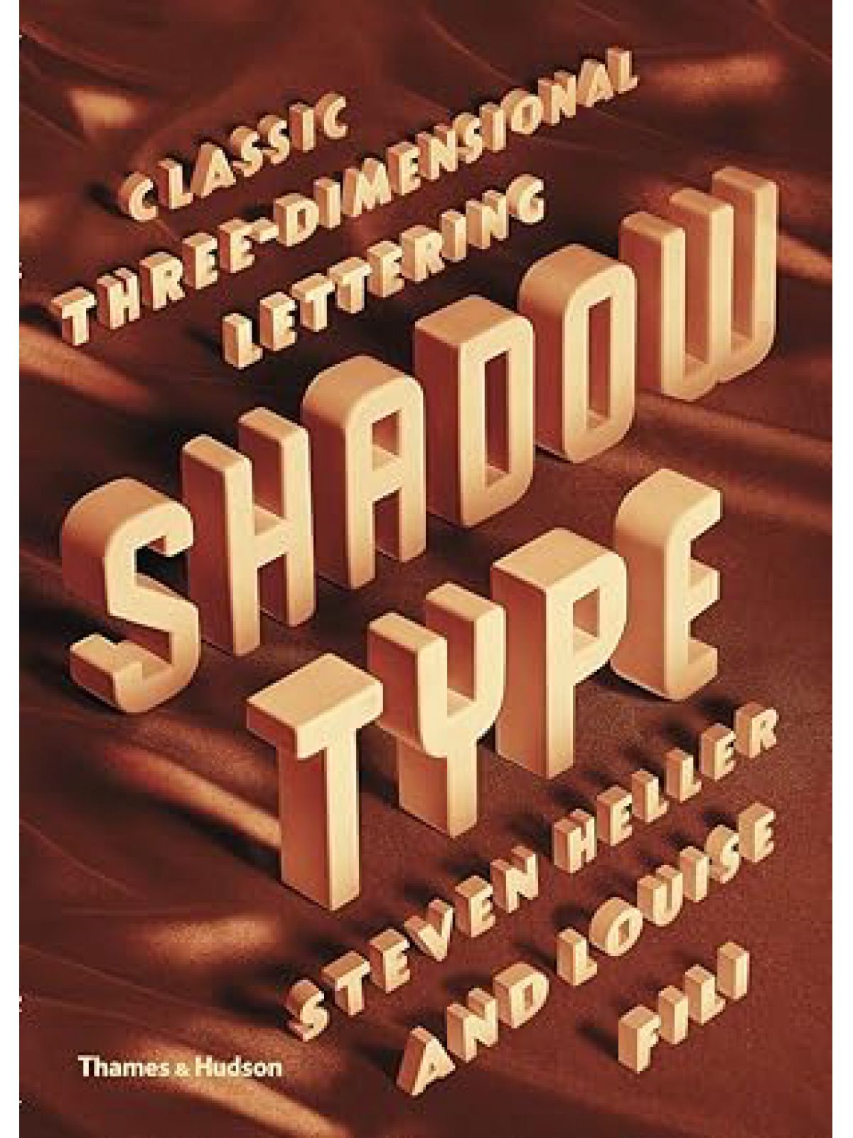 SHADOW TYPE: CLASSIC THREE-DIMENSIONAL LETTERING