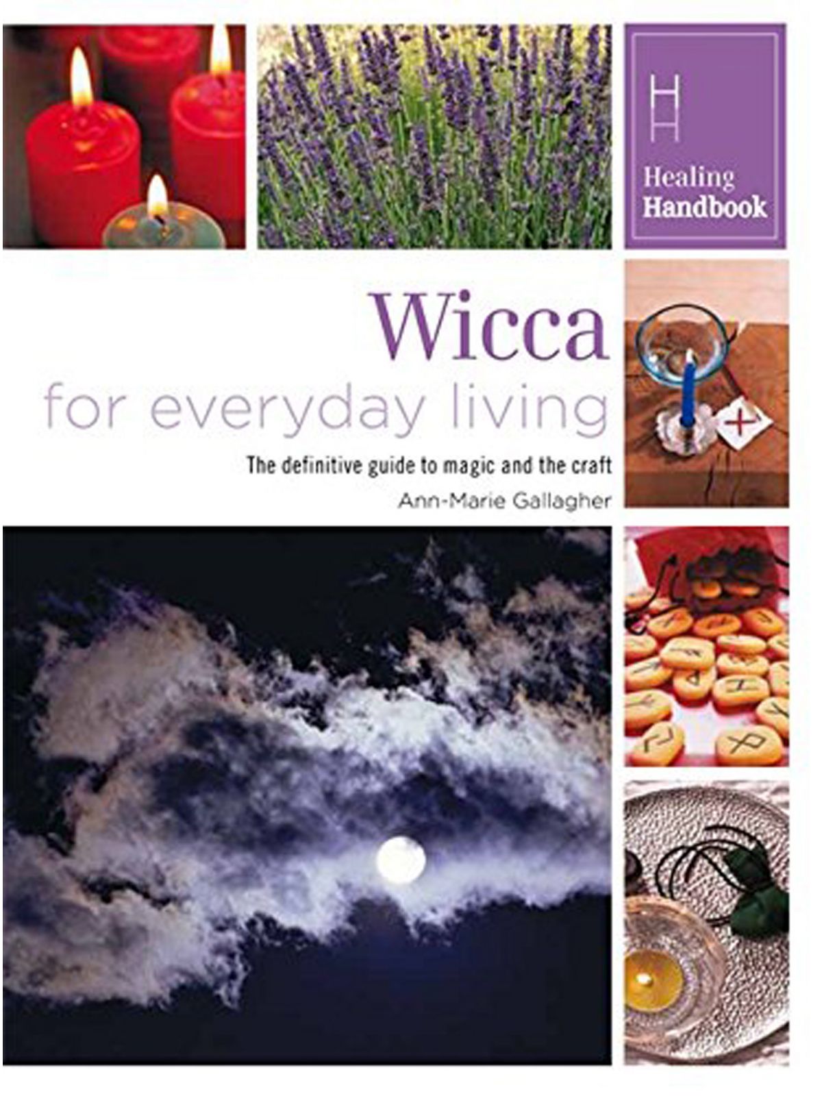 WICCA FOR EVERYDAY LIVING