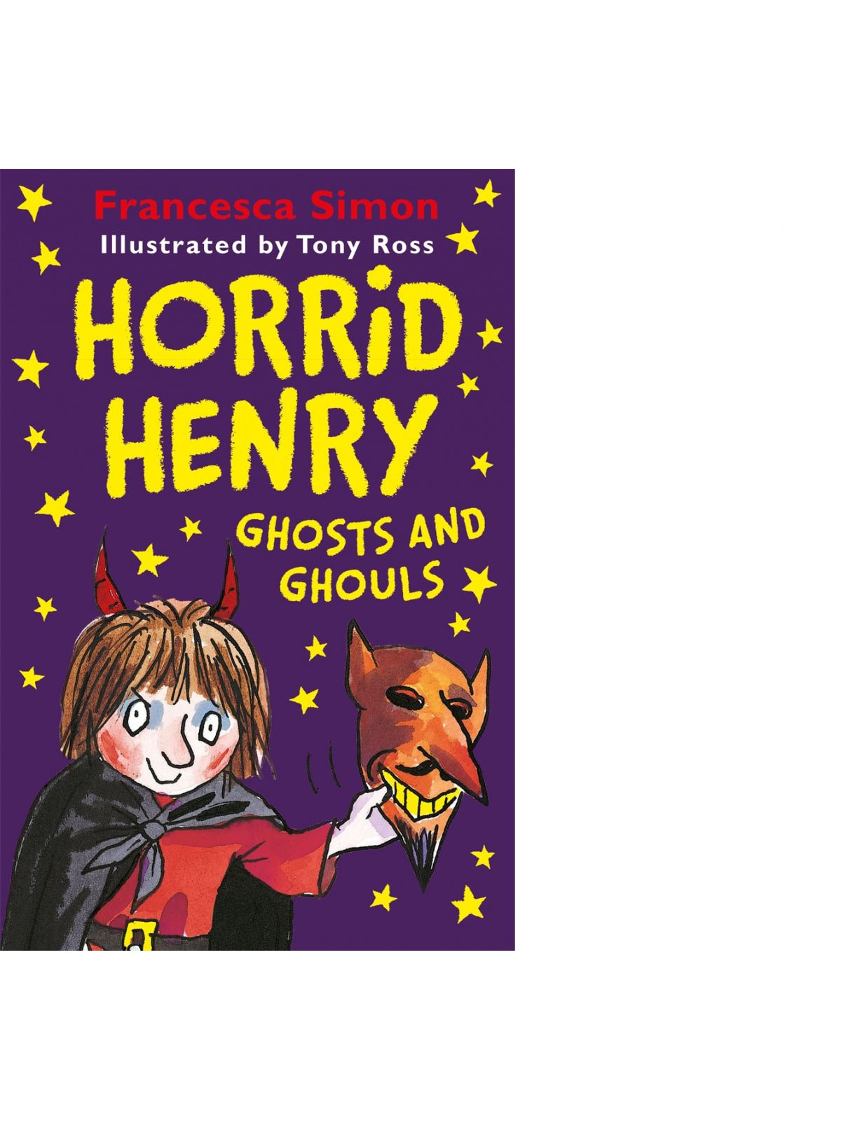 HORRID HENRY GHOSTS & GHOULS