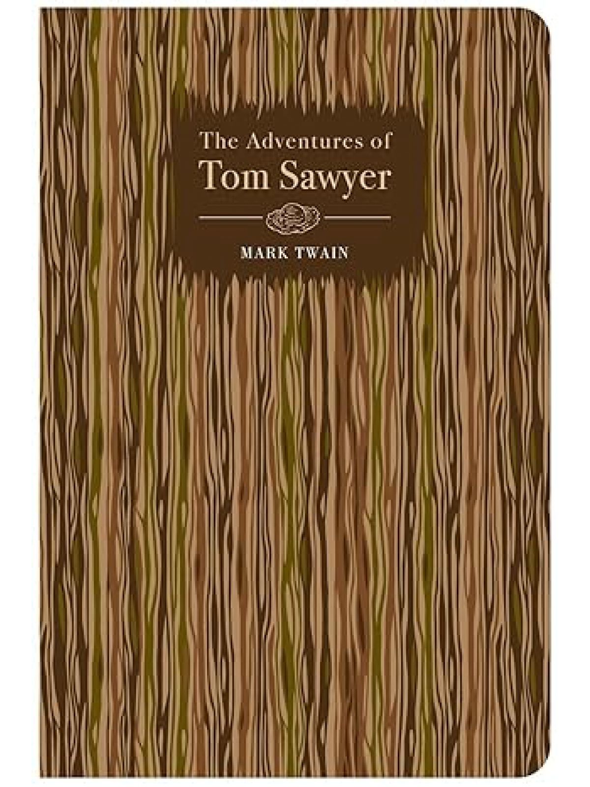 CHILTERN CLASSICS ADVENTURES OF TOM SAWYER