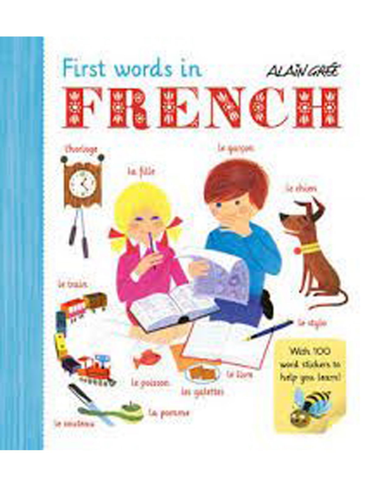 FIRST WORDS IN FRENCH