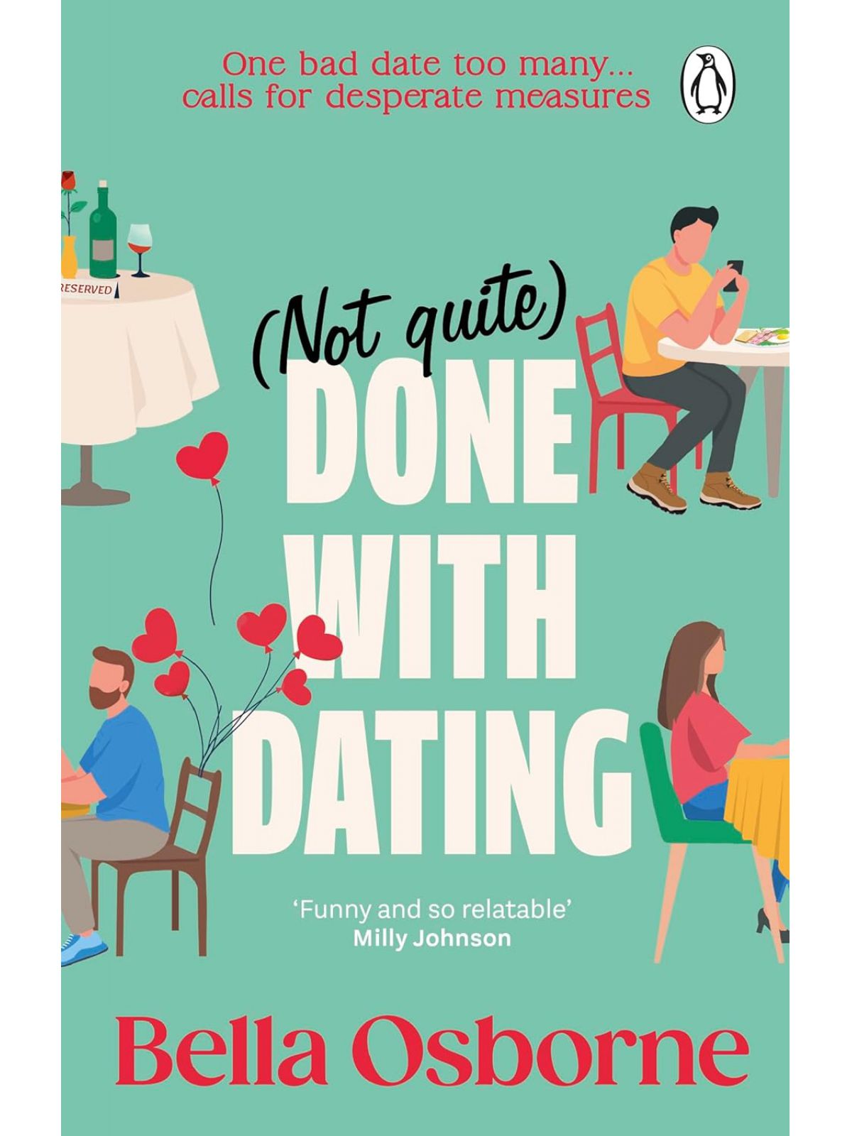 NOT QUITE DONE WITH DATING