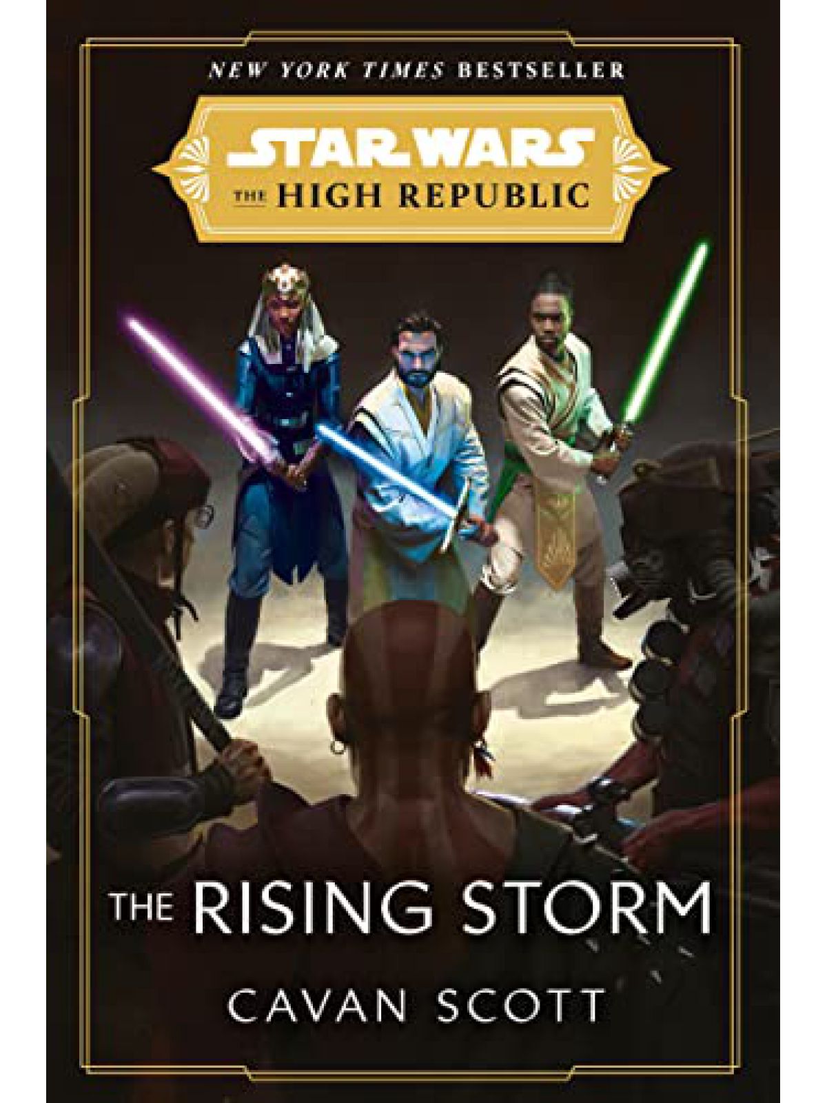 STAR WARS: THE RISING STORM (THE HIGH REPUBLIC)