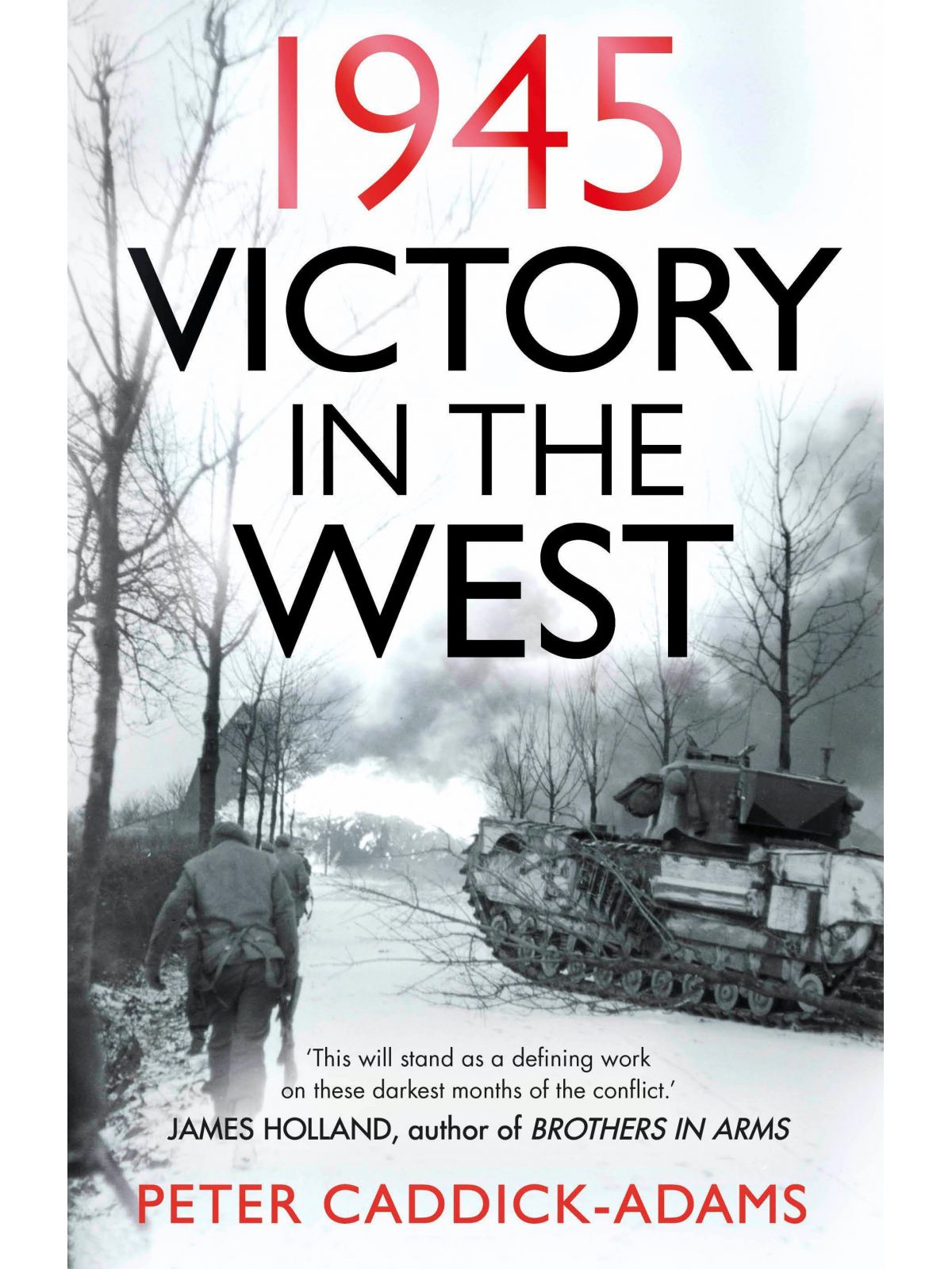 1945: VICTORY IN THE WEST