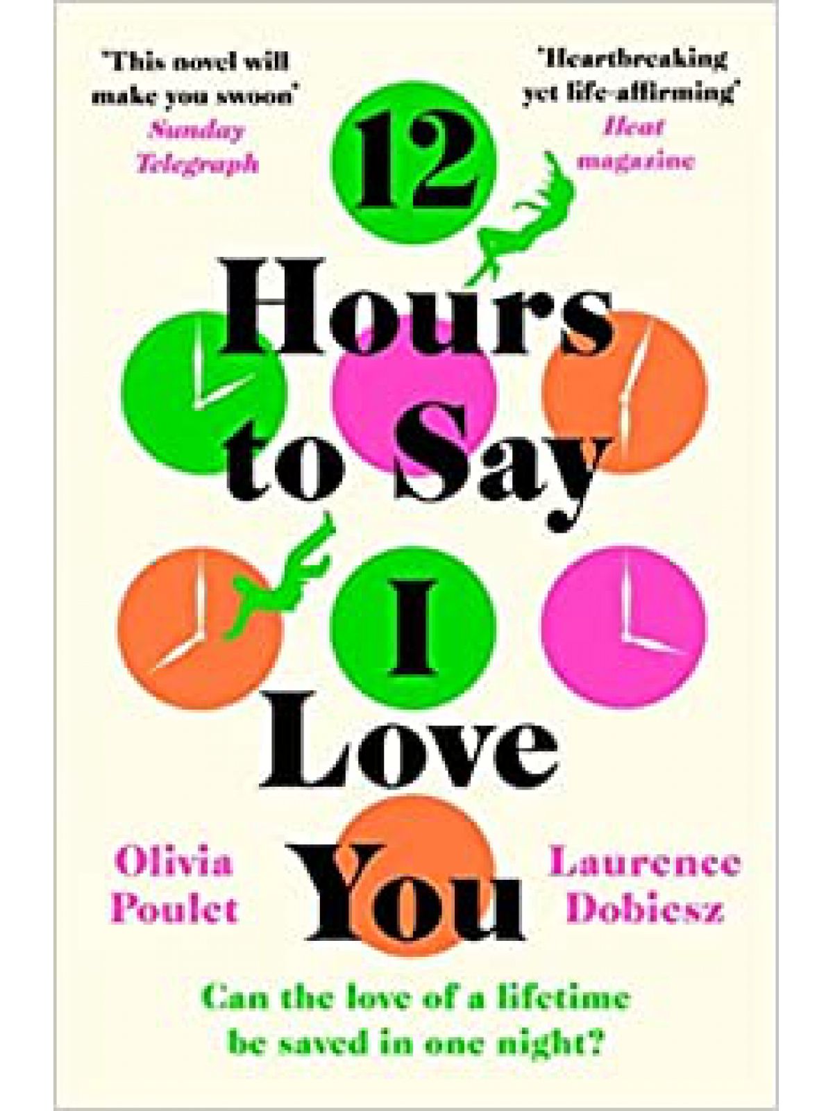 12 HOURS TO SAY I LOVE YOU