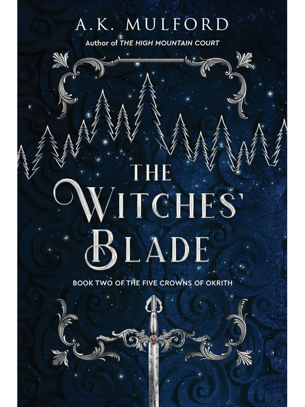 WITCHES’ BLADE #2 (FIVE CROWNS OF OKRITH)