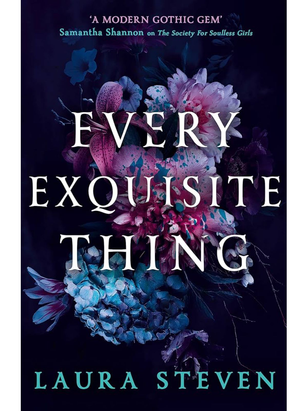EVERY EXQUISITE THING