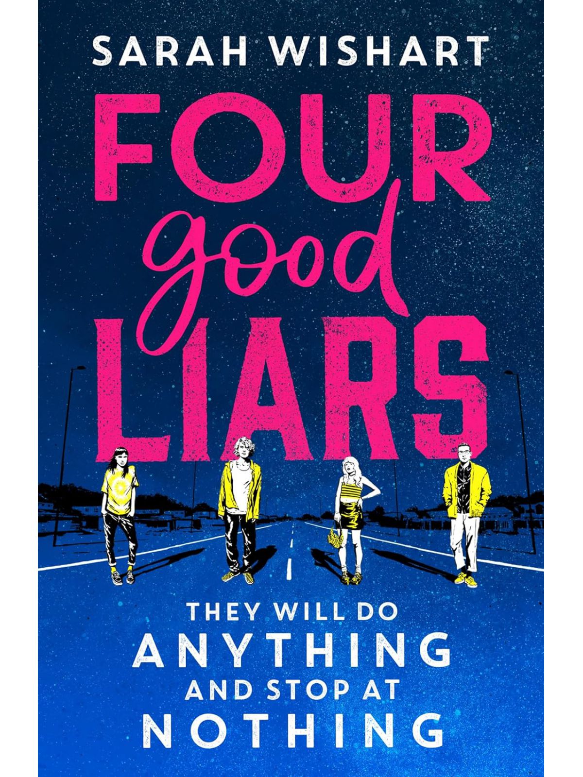 FOUR GOOD LIARS