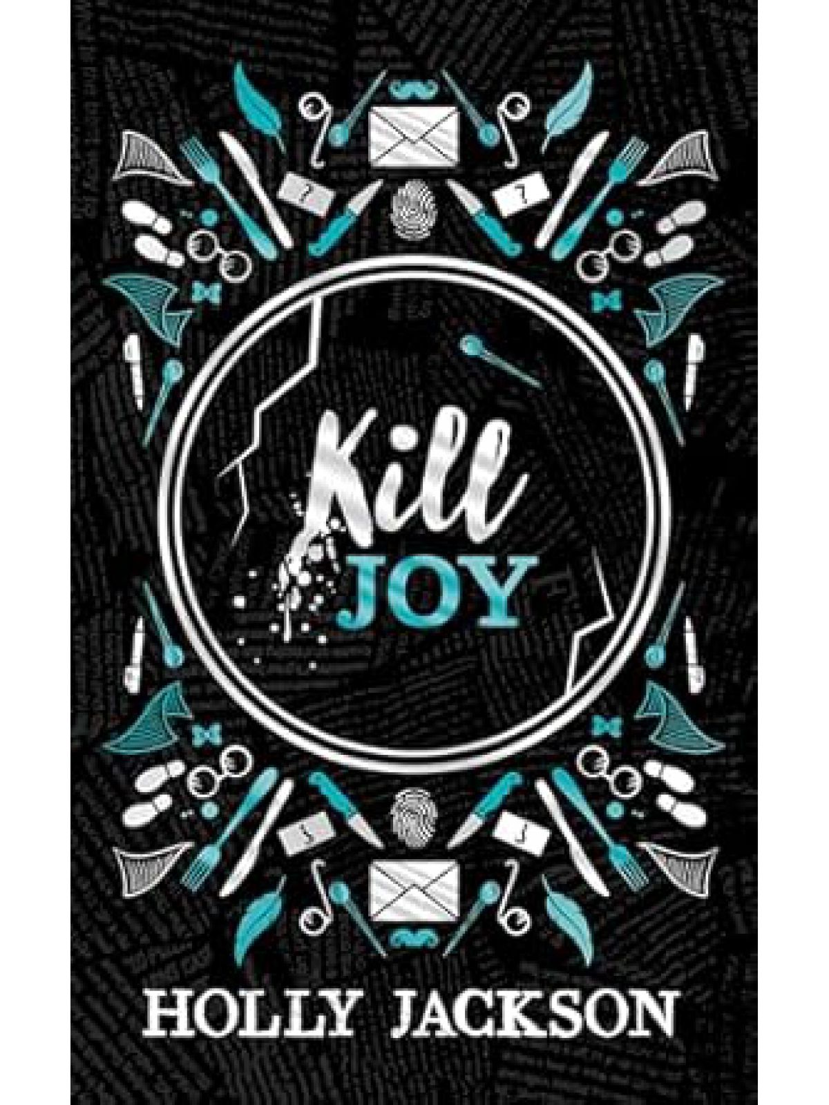 KILL JOY/ GOOD GIRL GDE TO MURDER (SP. COLLECTOR ED.)