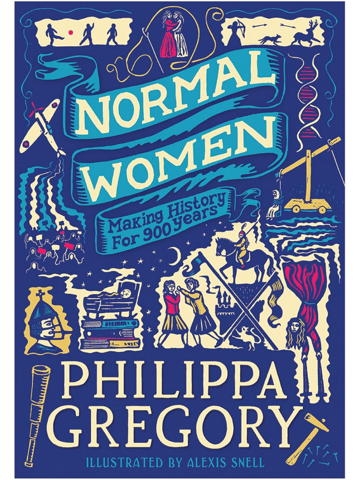 NORMAL WOMEN MAKING HISTORY FOR 900 YEARS