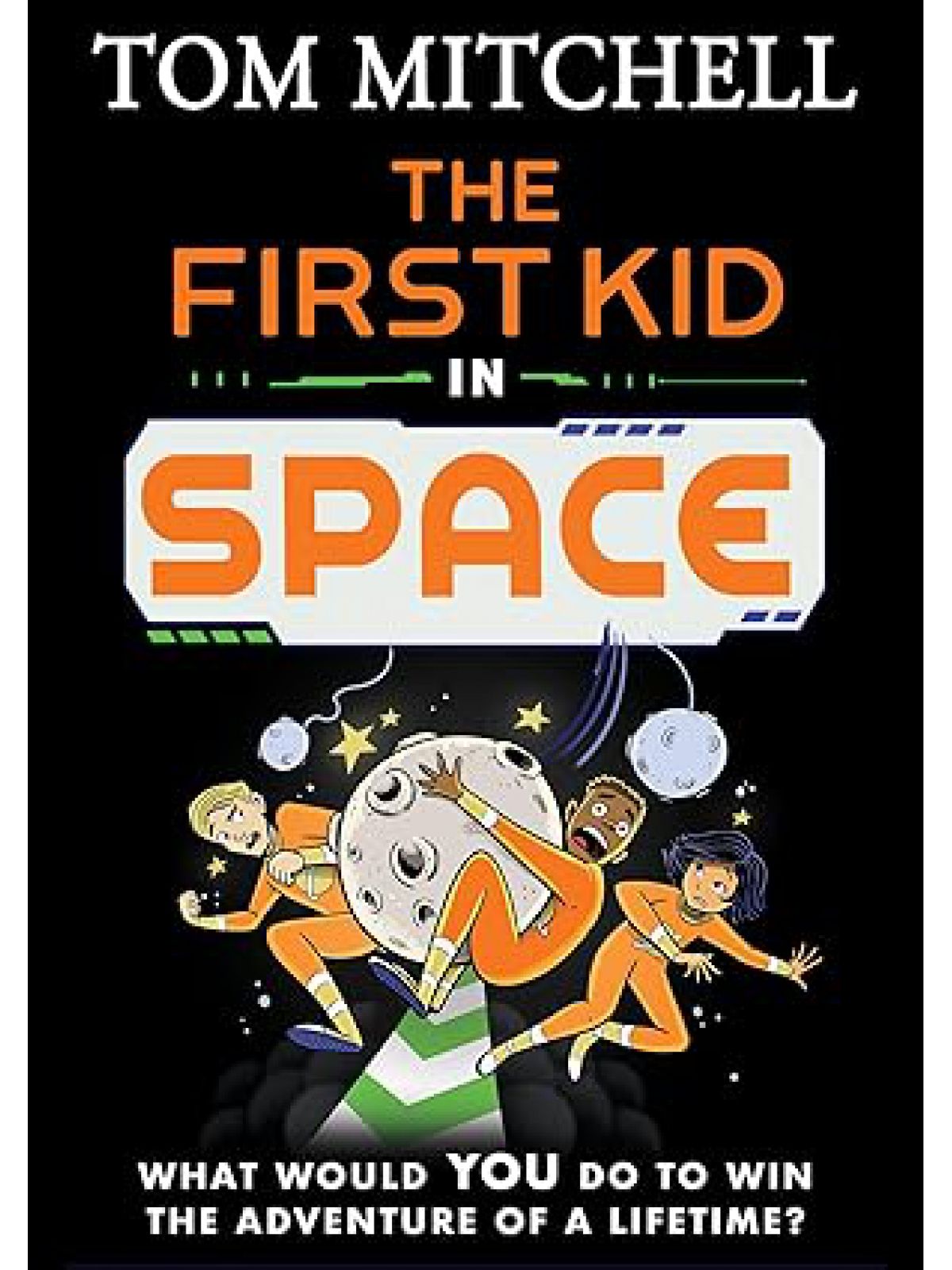 FIRST KID IN SPACE