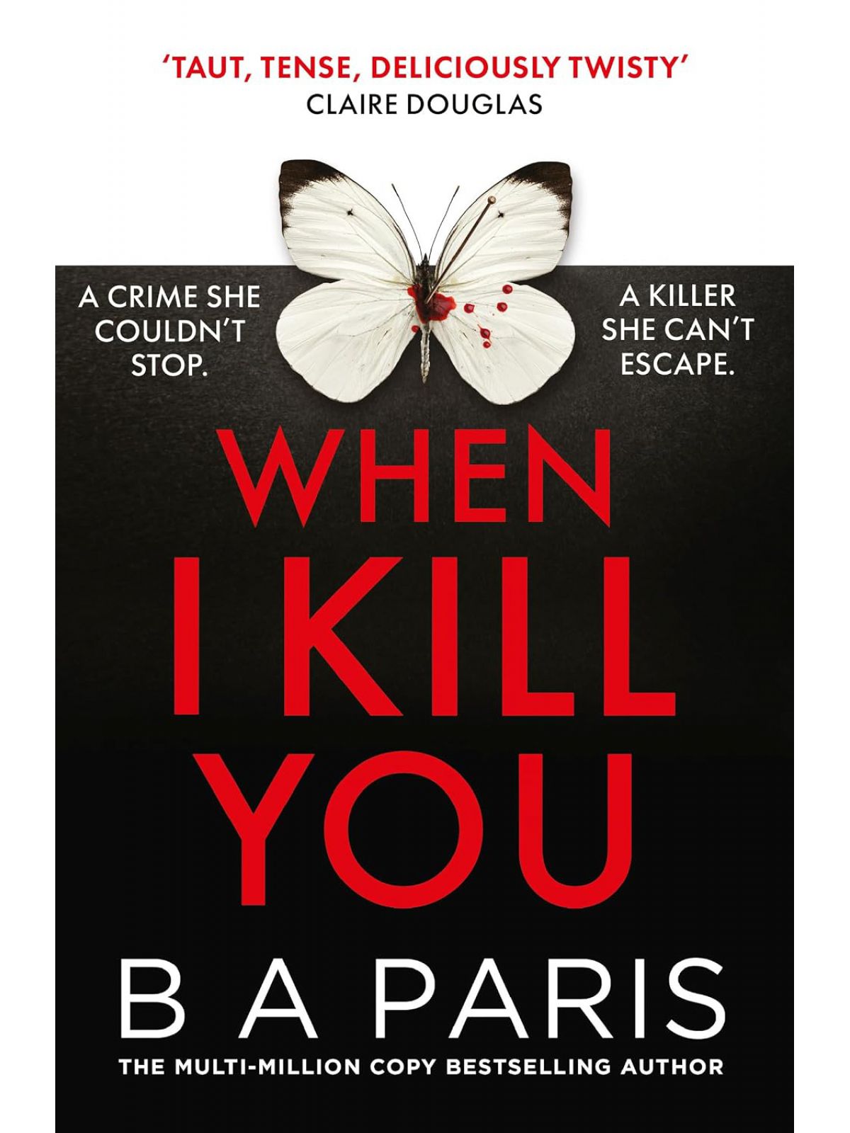 WHEN I KILL YOU