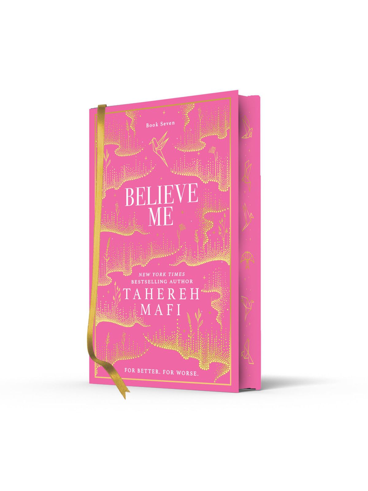 BELIEVE ME COLLECTOR’S EDITION (SHATTER ME NOVELLA #3)