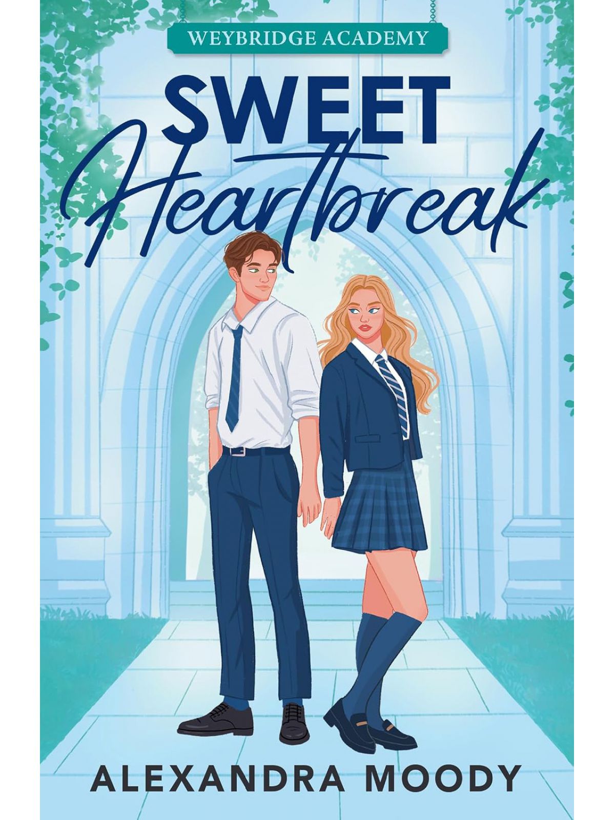 SWEET HEARTBREAK (WEYBRIDGE ACADEMY #1)