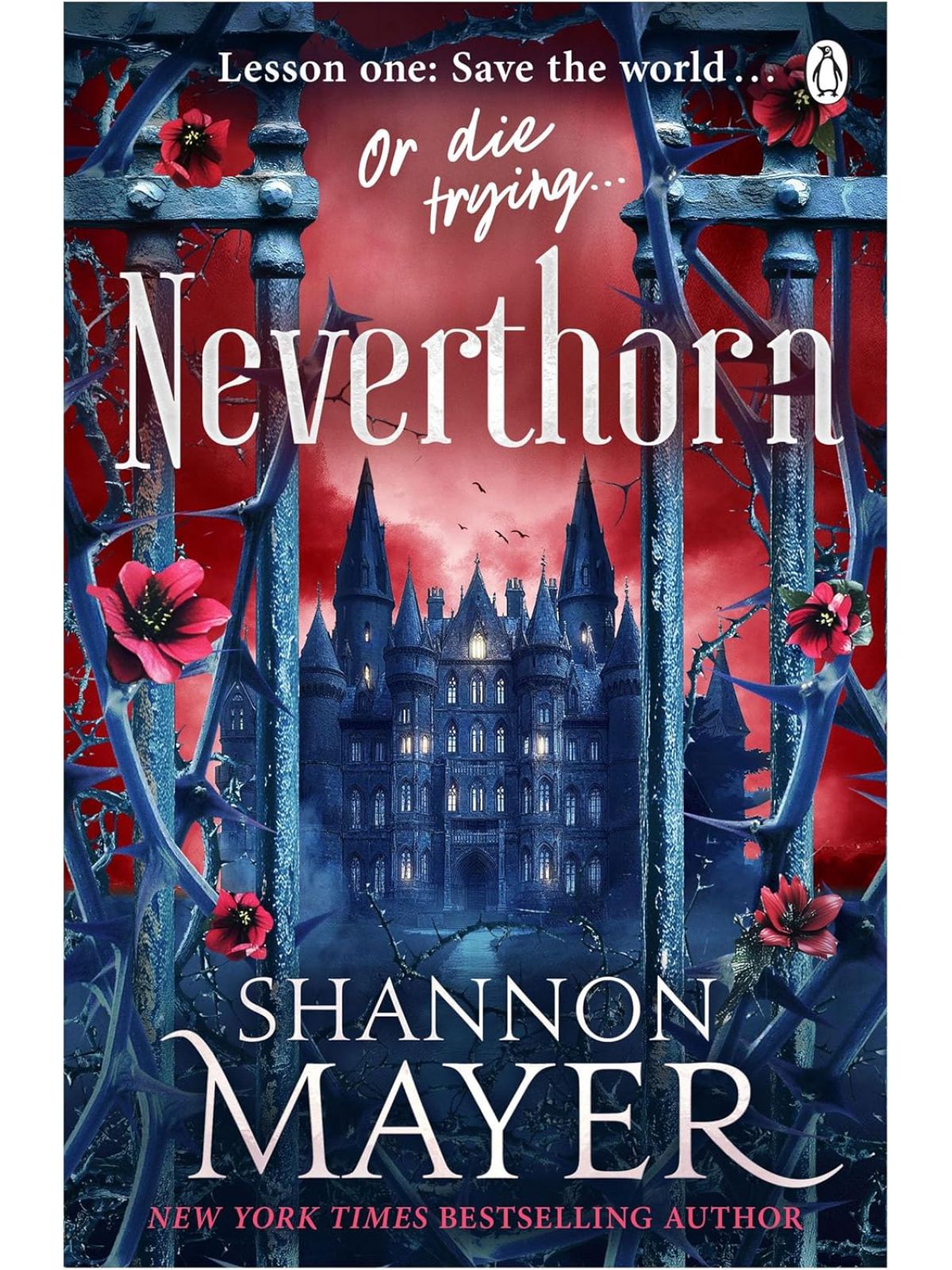 NEVERTHORN (OF QUIRKS AND CURSES #1)