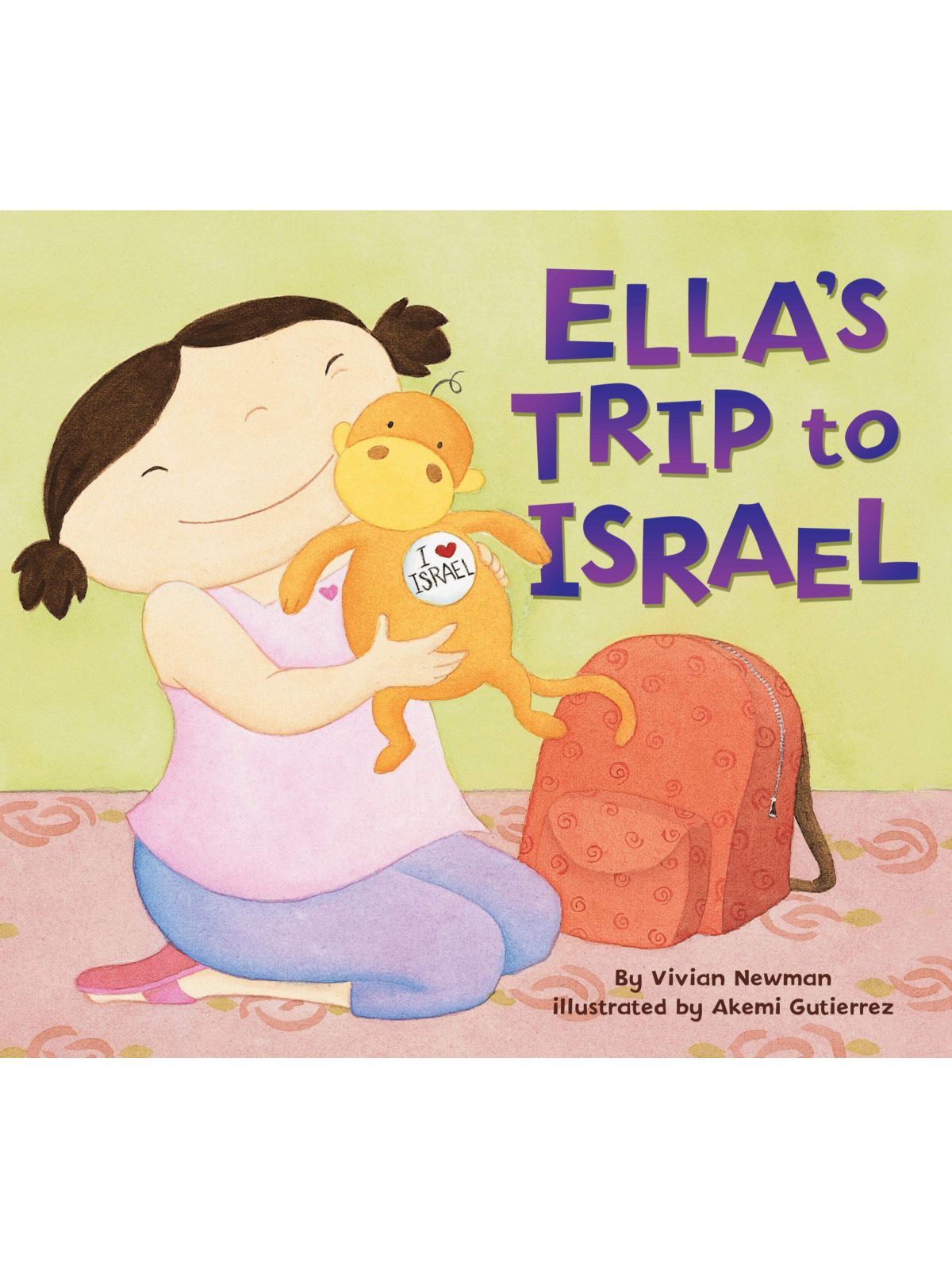 ELLA’S TRIP TO ISRAEL