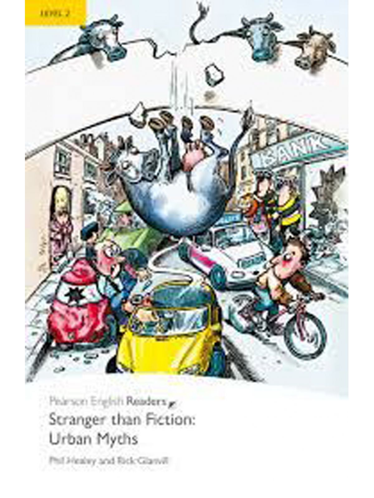 STRANGER THAN FICTION: URBAN MYTHS L2