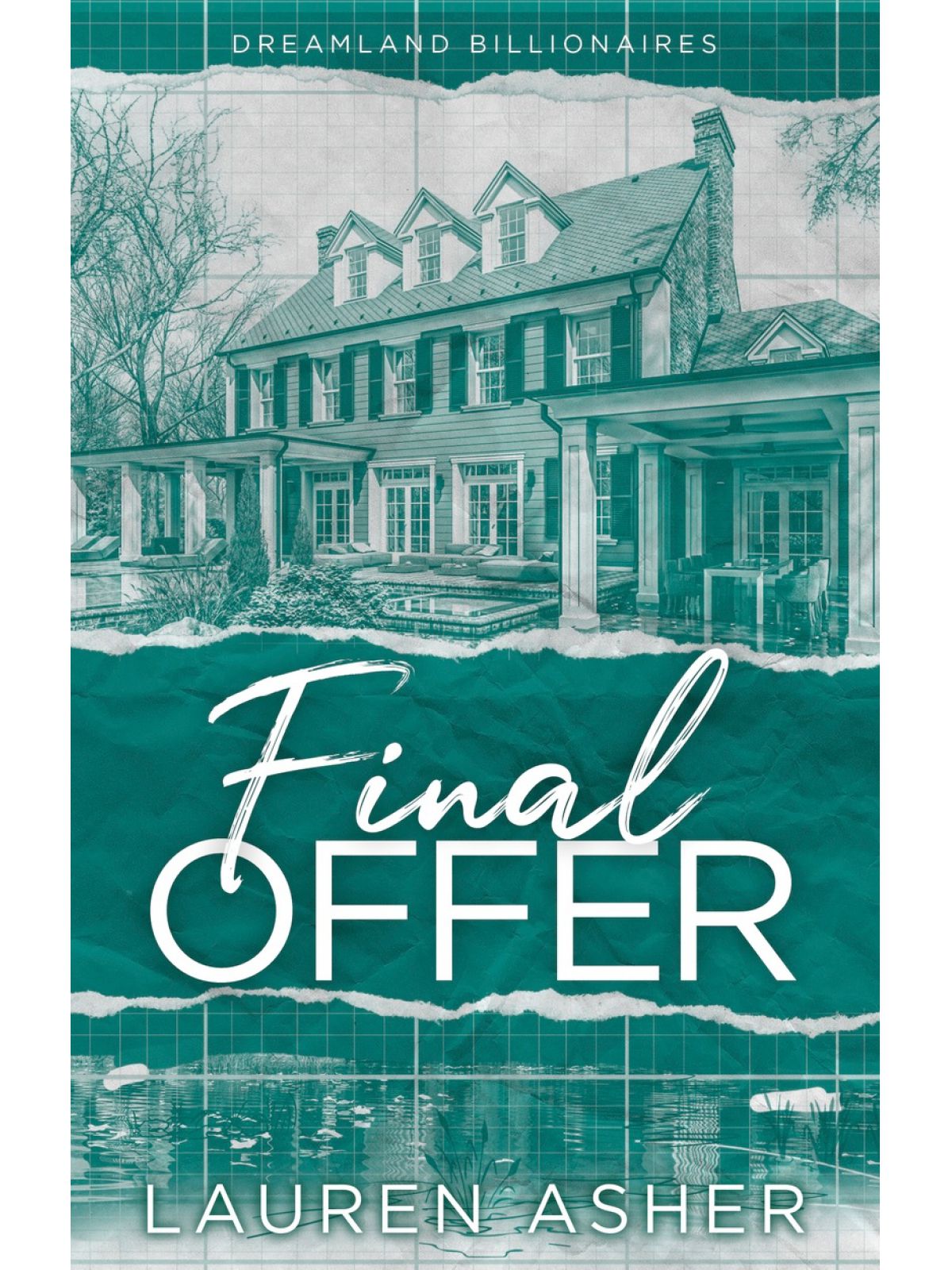 FINAL OFFER (DREAMLAND BILLIONAIRES #3)