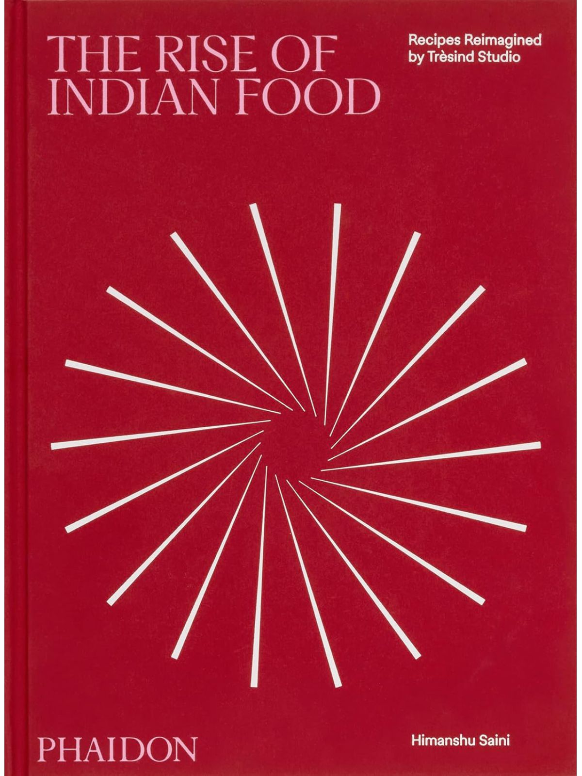 RISE OF INDIAN FOOD