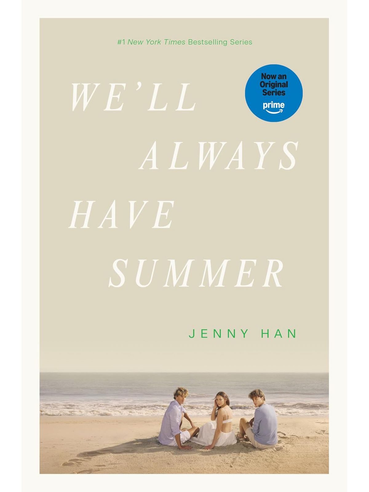 WELL ALWAYS HAVE SUMMER