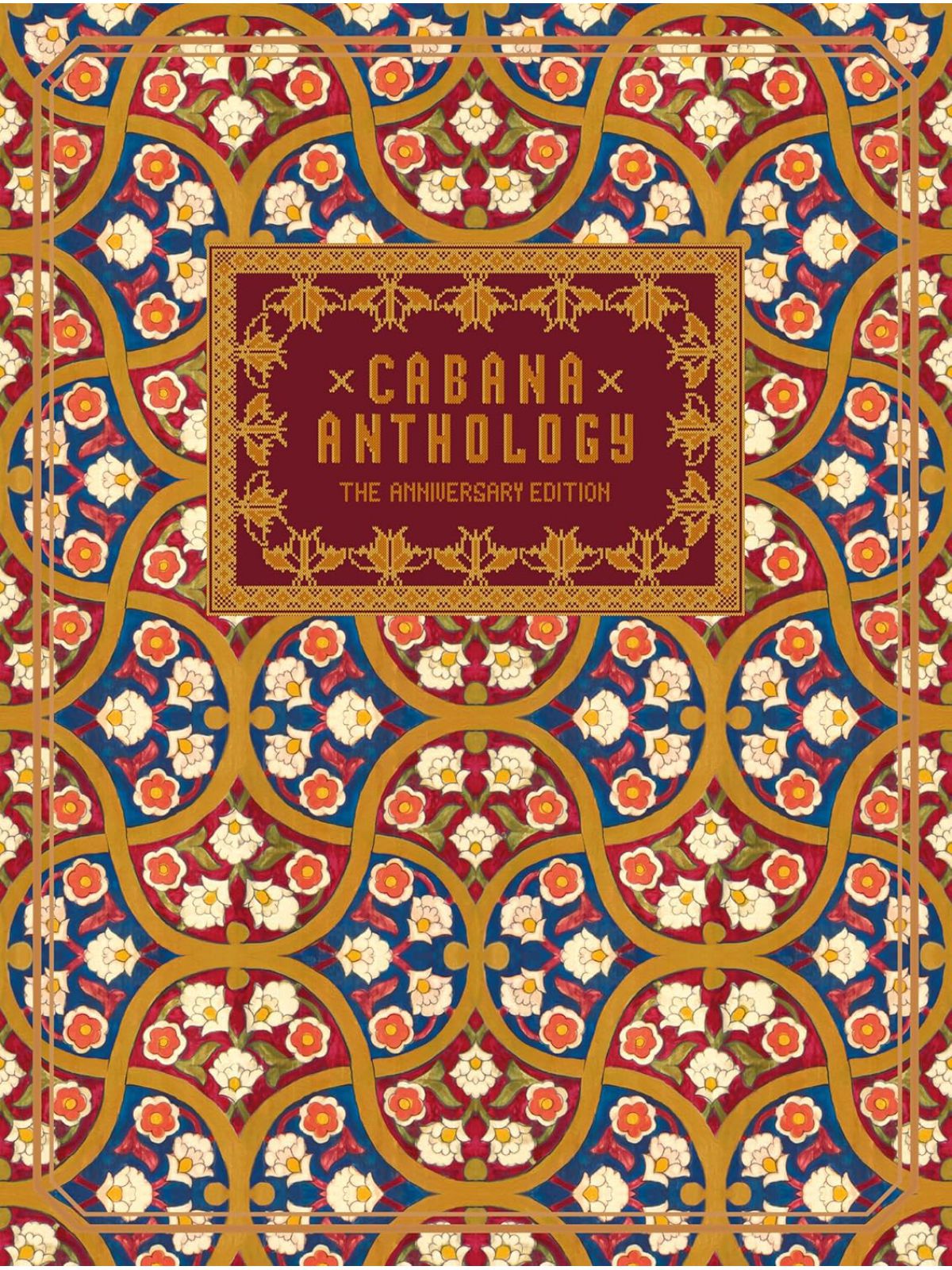 CABANA ANTHOLOGY (ANNIVERSARY ED)