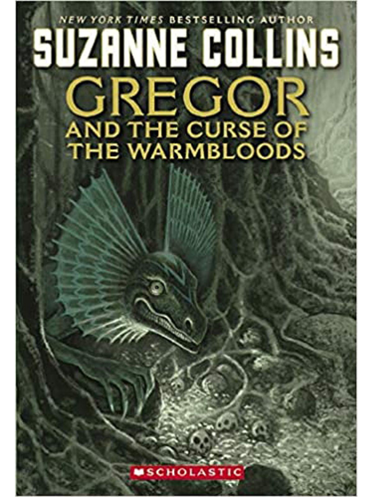 GREGOR AND THE CURSE OF THE WARMBLOODS/UNDERLAND CHRONICLES#3