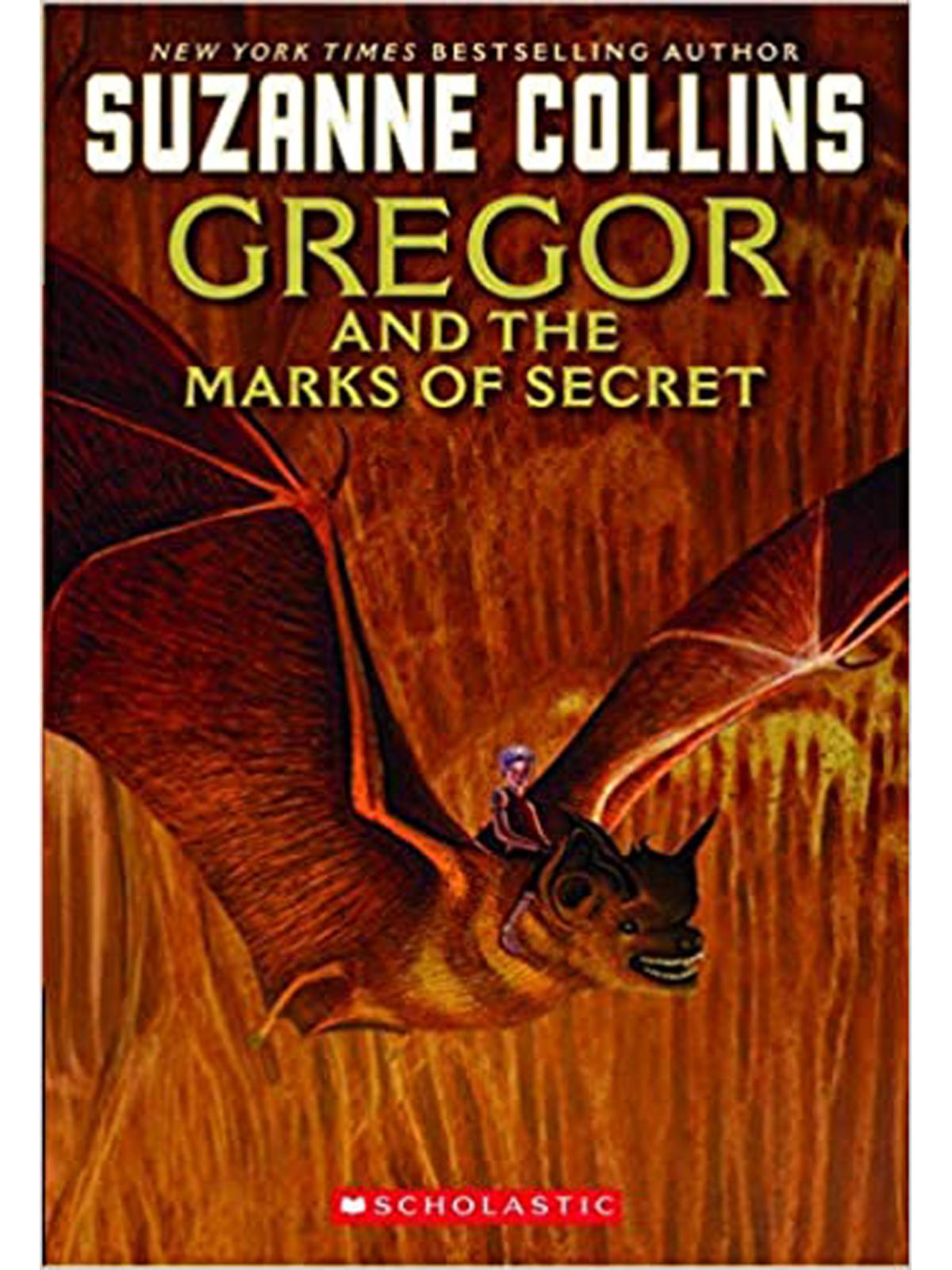 GREGOR AND THE MARKS OF SECRET/UNDERLAND CHRONICLES#4