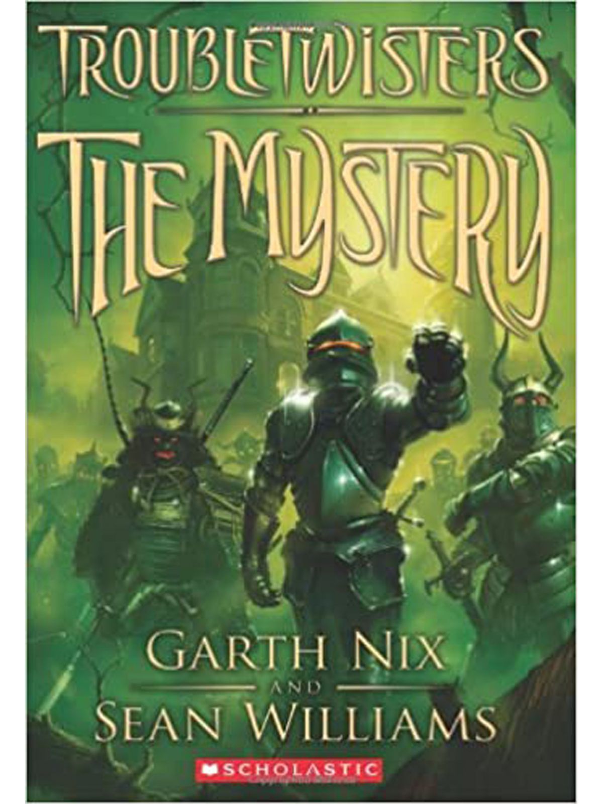 TROUBLETWISTERS 3/ MYSTERY
