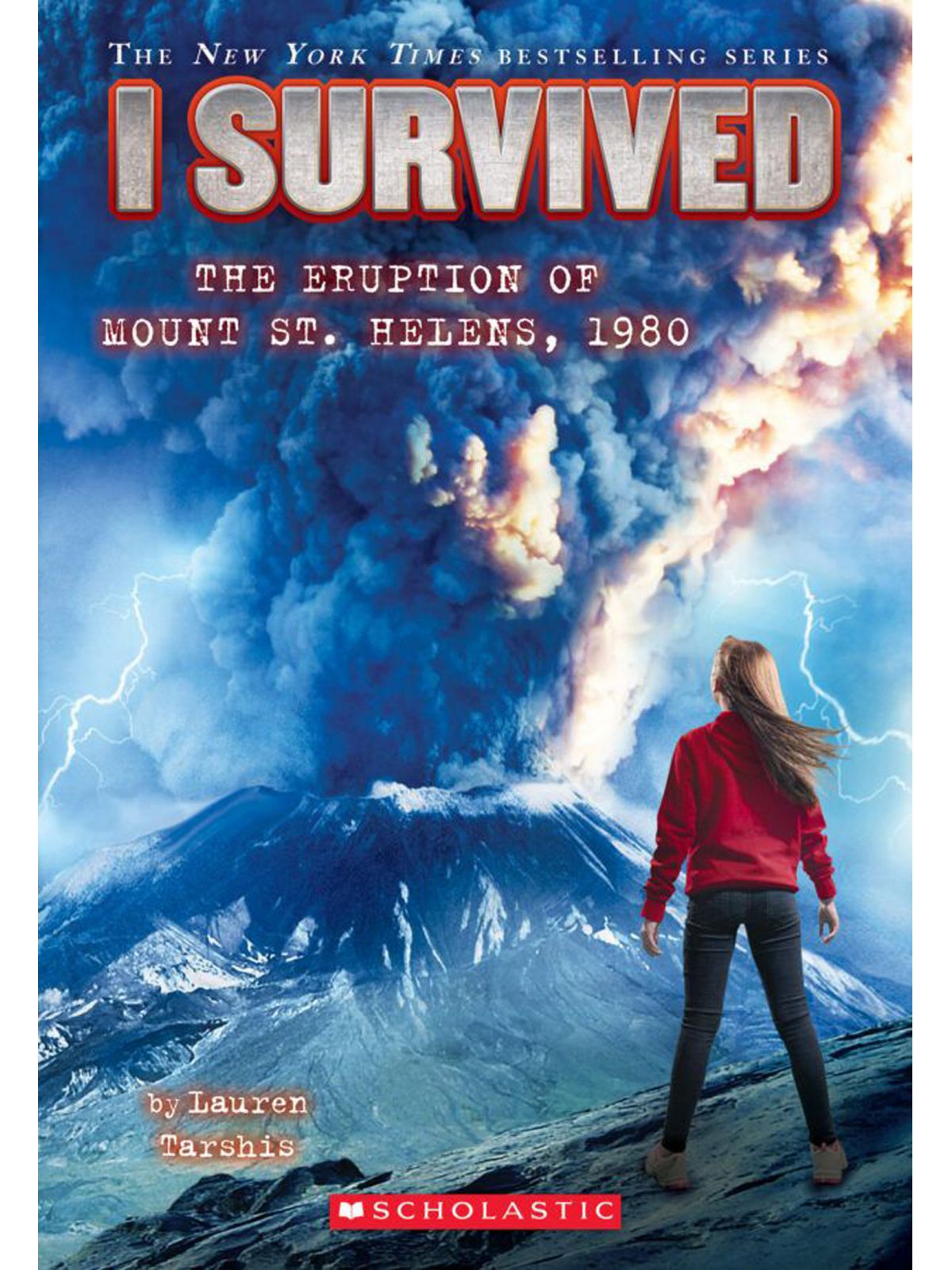I SURVIVED THE ERUPTION OF MOUNT ST. HELENS  1980 (I SURVIVED #14)