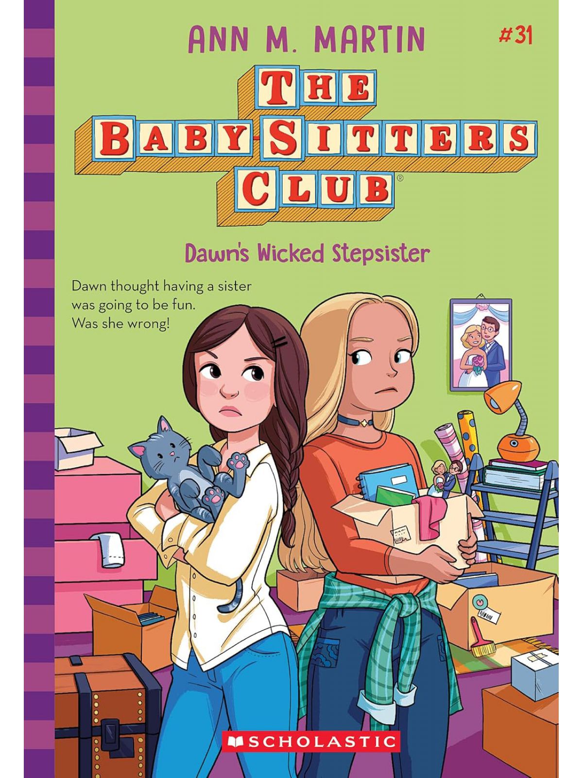 DAWNS WICKED STEPSISTER / BABY SITTERS CLUB #31