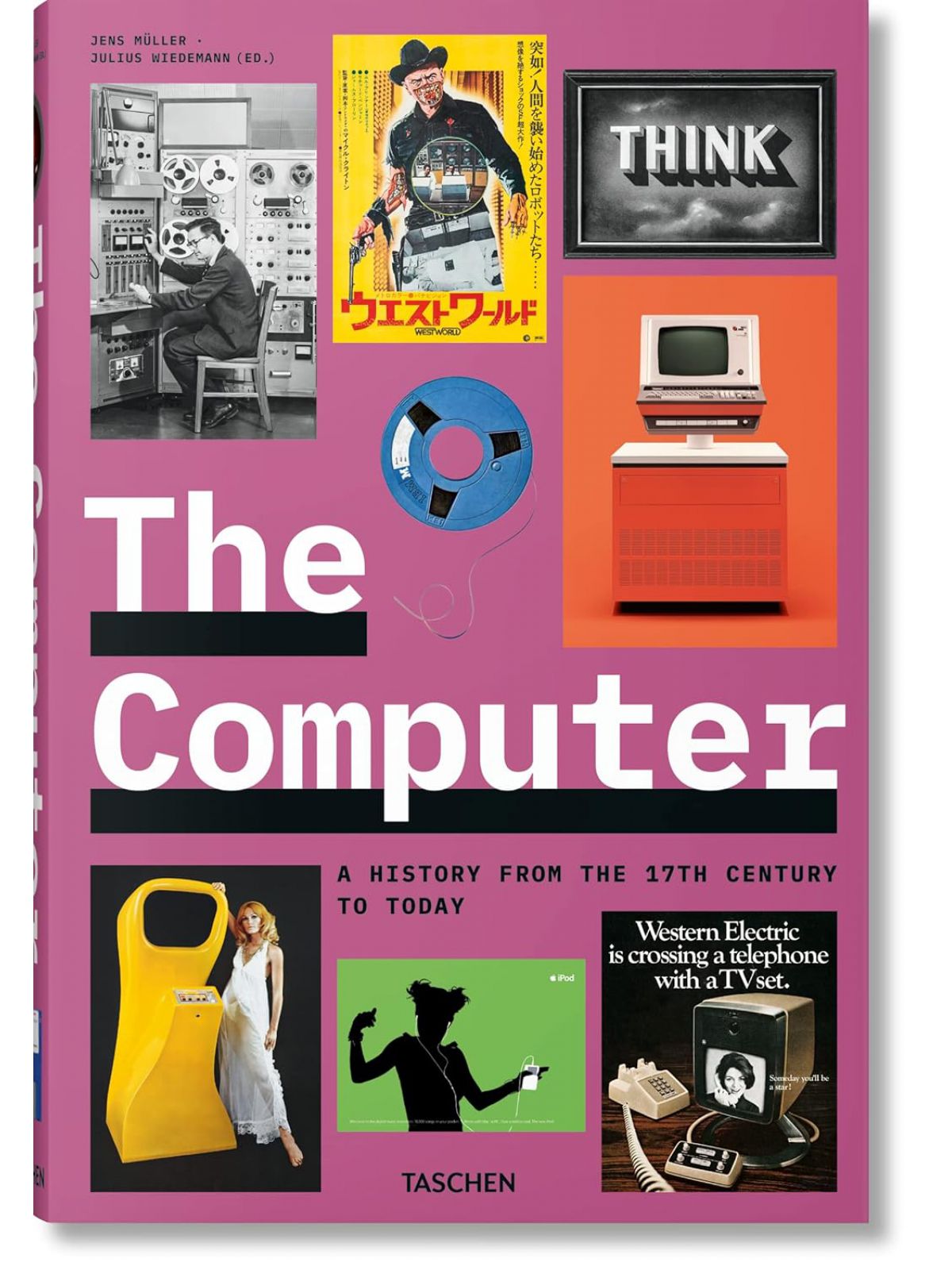 COMPUTER. A HISTORY FROM THE 17TH CENTURY TO TODAY