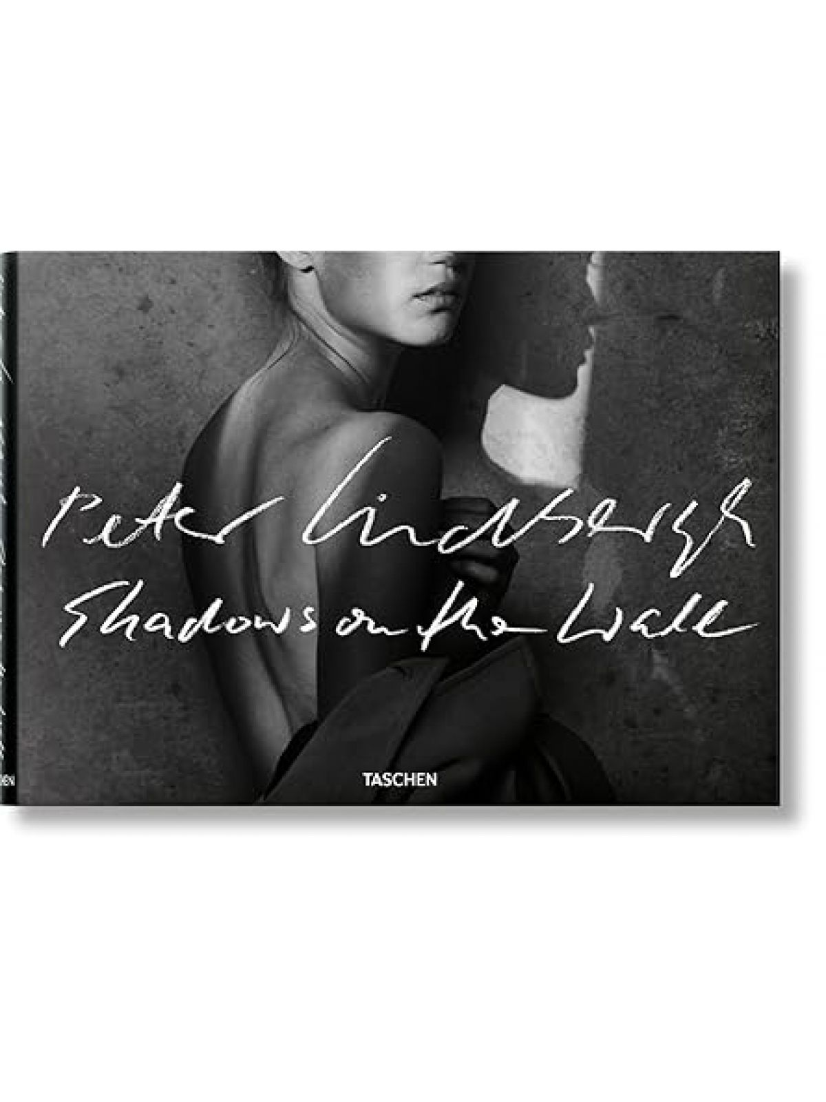PETER LINDBERGH. SHADOWS ON THE WALL