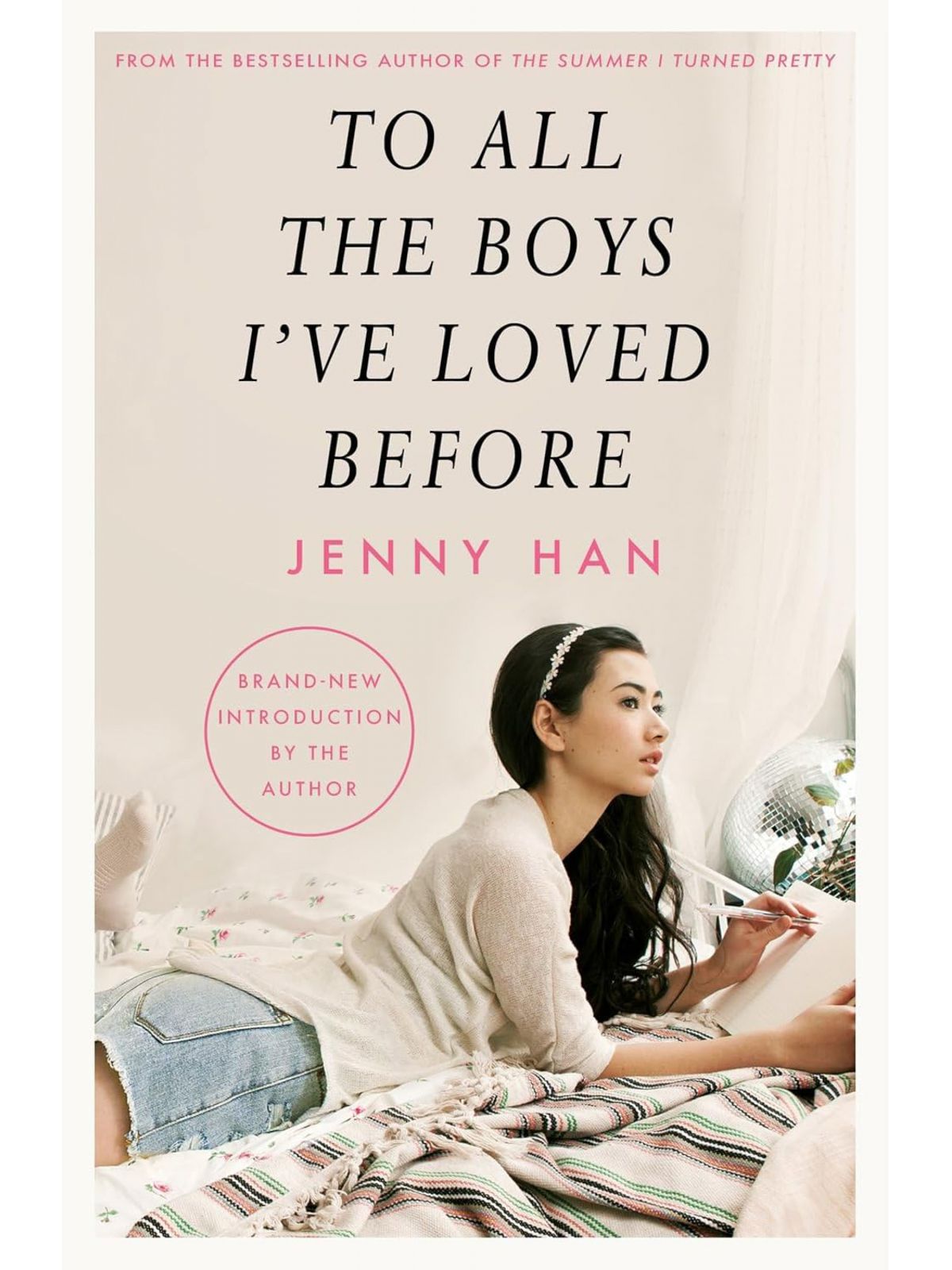 TO ALL THE BOYS I’VE LOVED