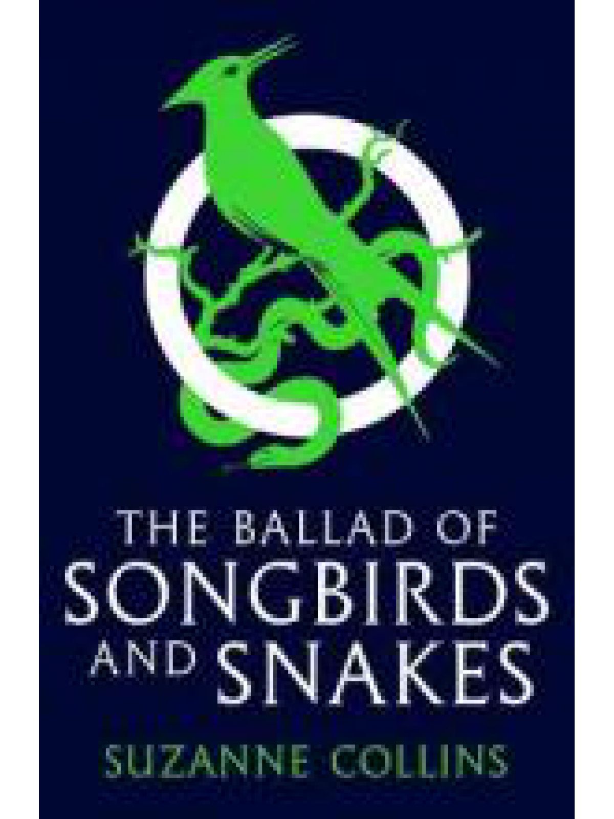 HUNGER GAMES THE BALLAD OF SONGIRDS & SNAKES