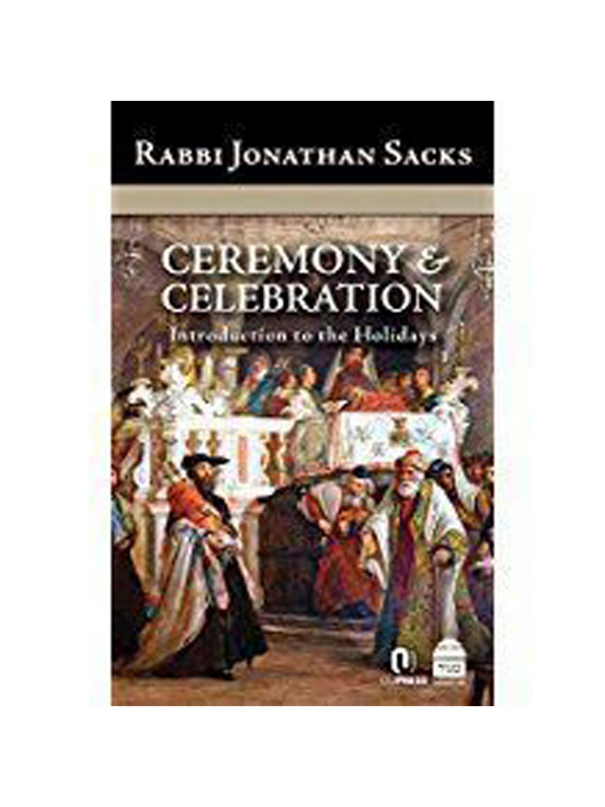 CEREMONY  AND CELEBRATION