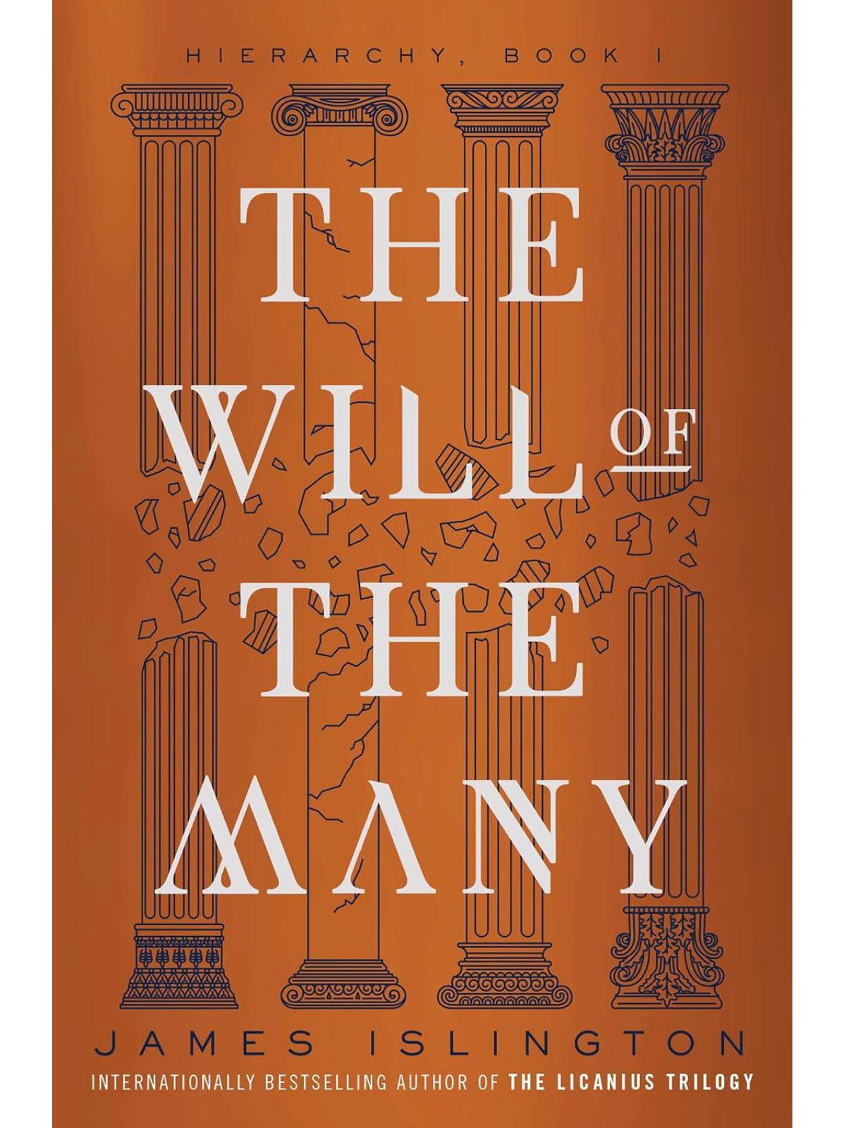 WILL OF THE MANY (HIERARCHY #1)