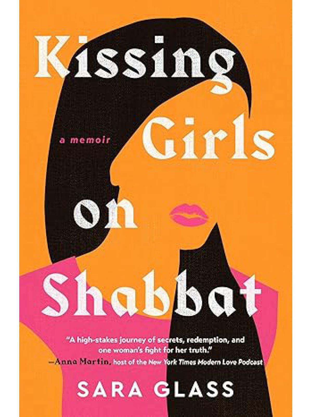 KISSING GIRLS ON SHABBAT