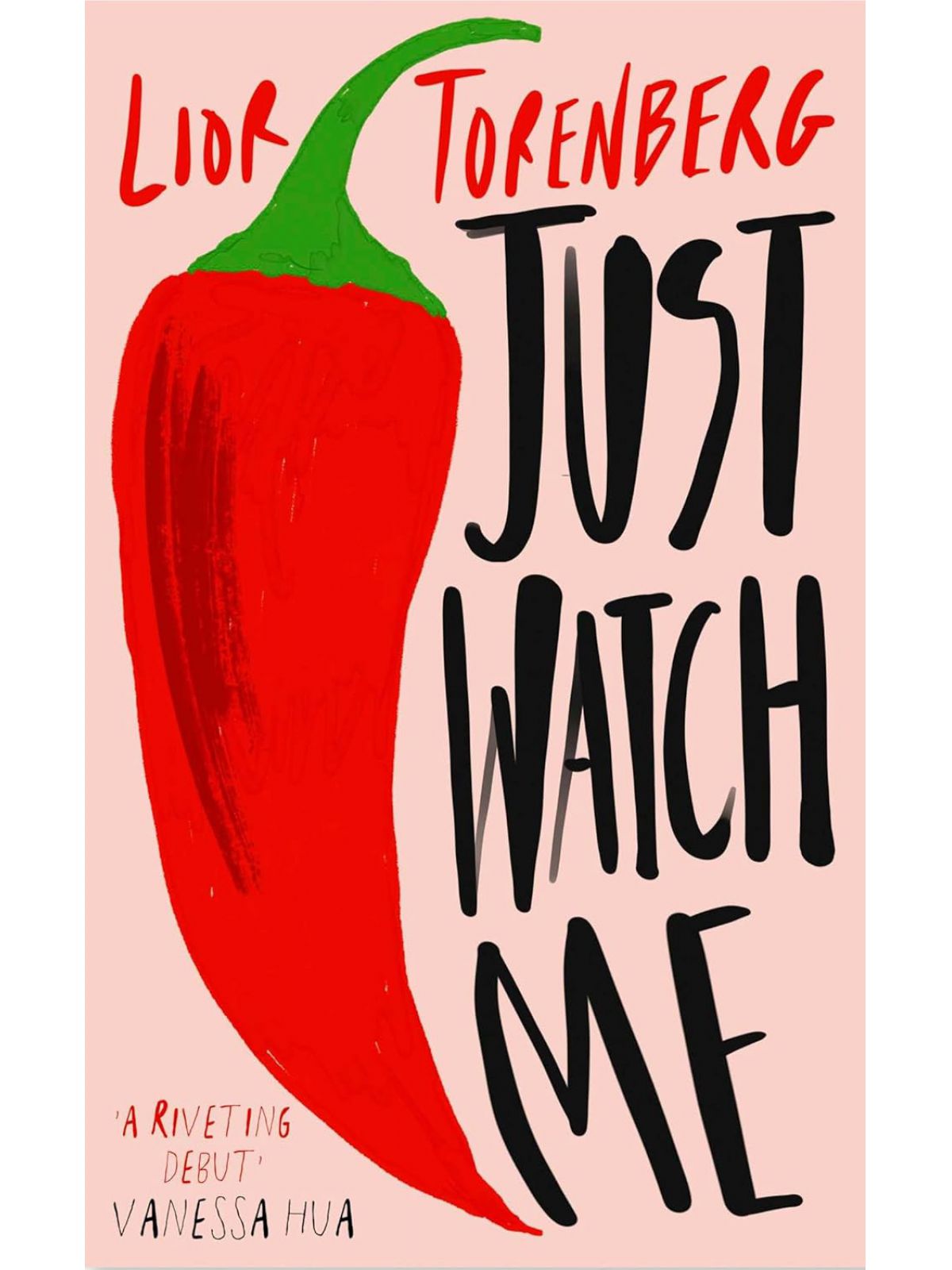 JUST WATCH ME