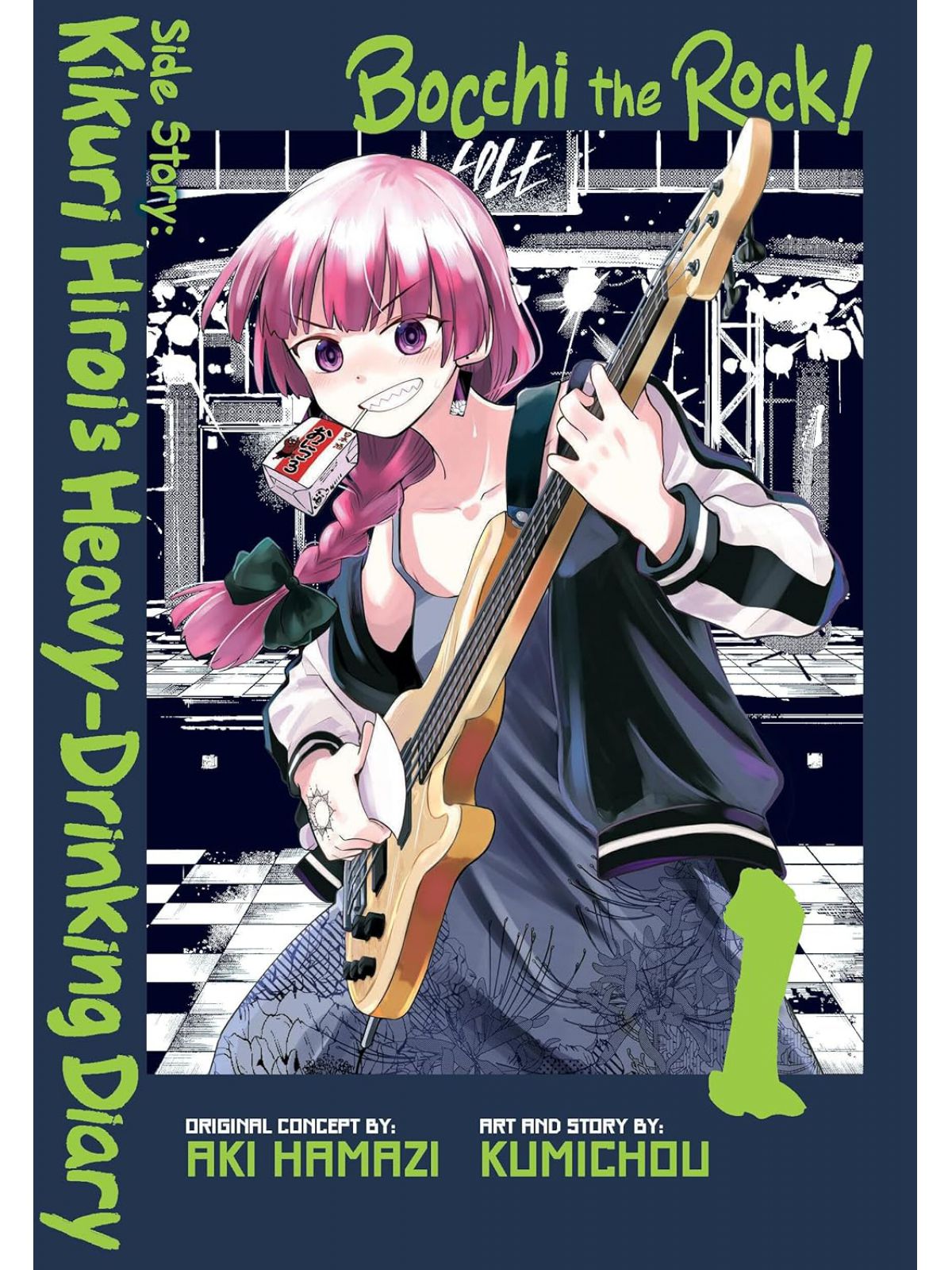 BOCCHI THE ROCK SIDE STORY KIKURI HIROIS HEAVY DRINKING DIARY VOL1