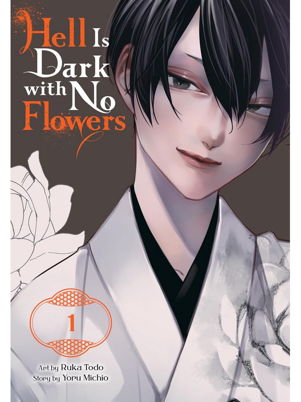 HELL IS DARK WITH NO FLOWERS  VOL. 1