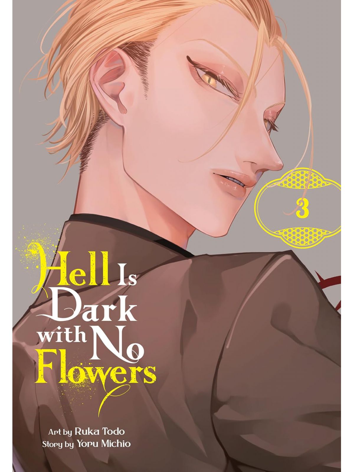 HELL IS DARK WITH NO FLOWERS  VOL. 3